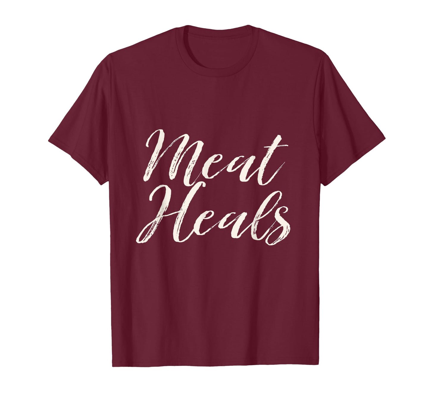 Carnivore Meat Heals zero carb gift, T-Shirt