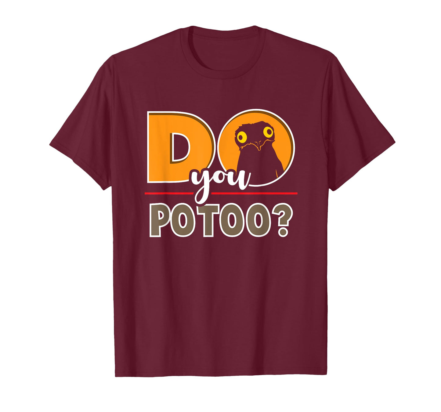 Meme Funny Do You Potoo Graphic Bird T-Shirt