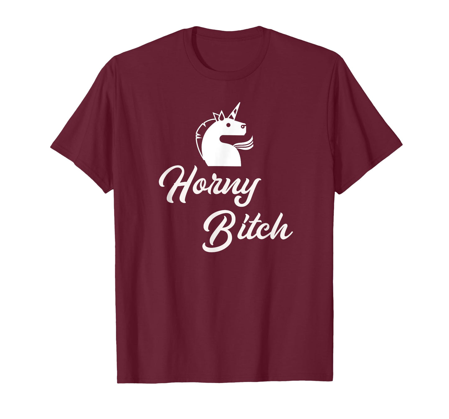 Adult Unicorn Shirt Sexy Gifts for Women Horny Bitch T-Shirt