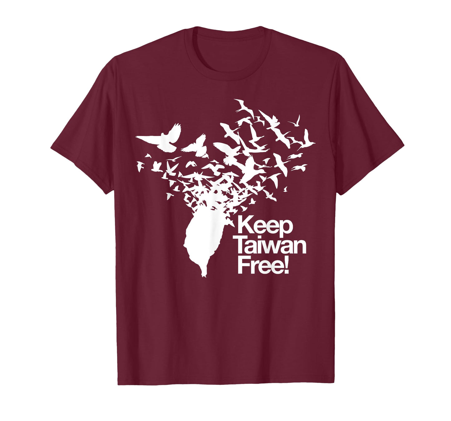Keep Taiwan Free with Peace Birds flying out T-Shirt