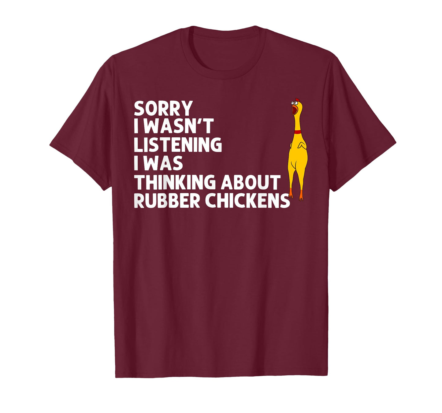 Cute Chicks Squeaking Toy Animal Pun Lover Designs Funny Rubber Chicken Gift Men Women Rubber Chicken Costume T-Shirt