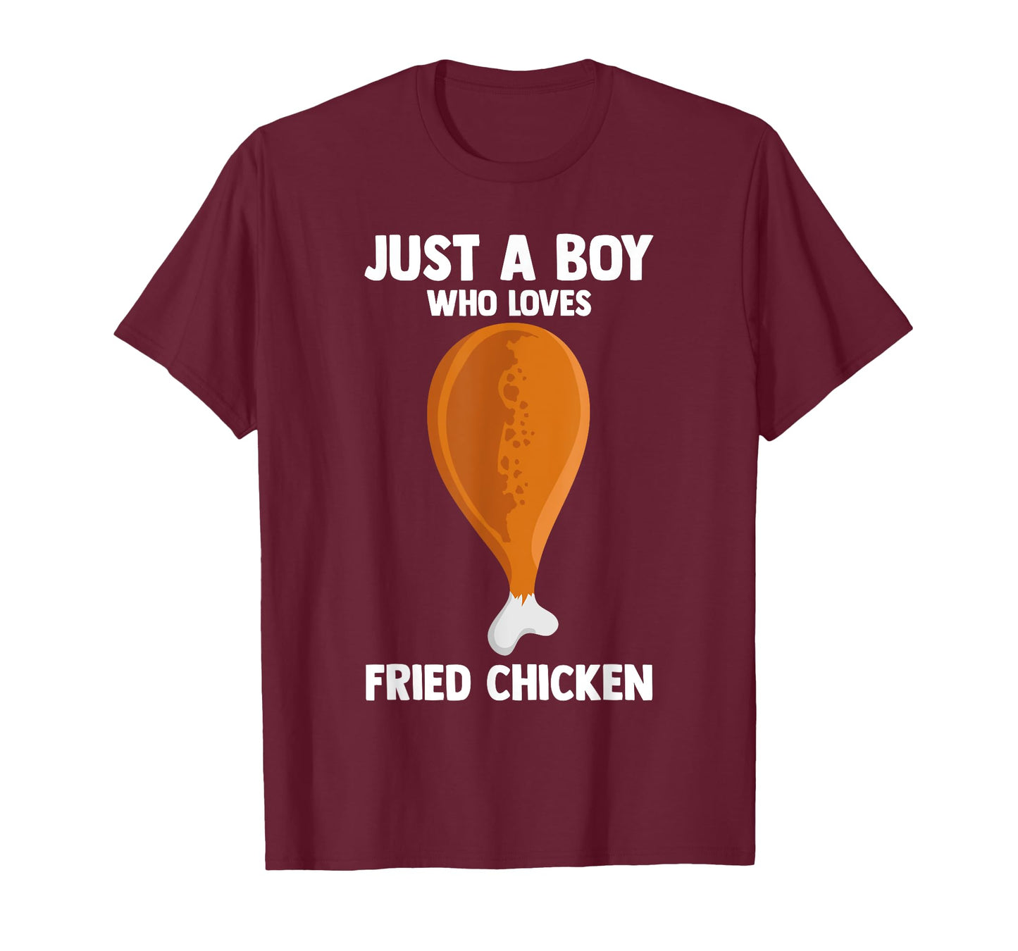 Humorous JUST A BOY WHO LOVES FRIED CHICKEN Fast Food Lover T-Shirt