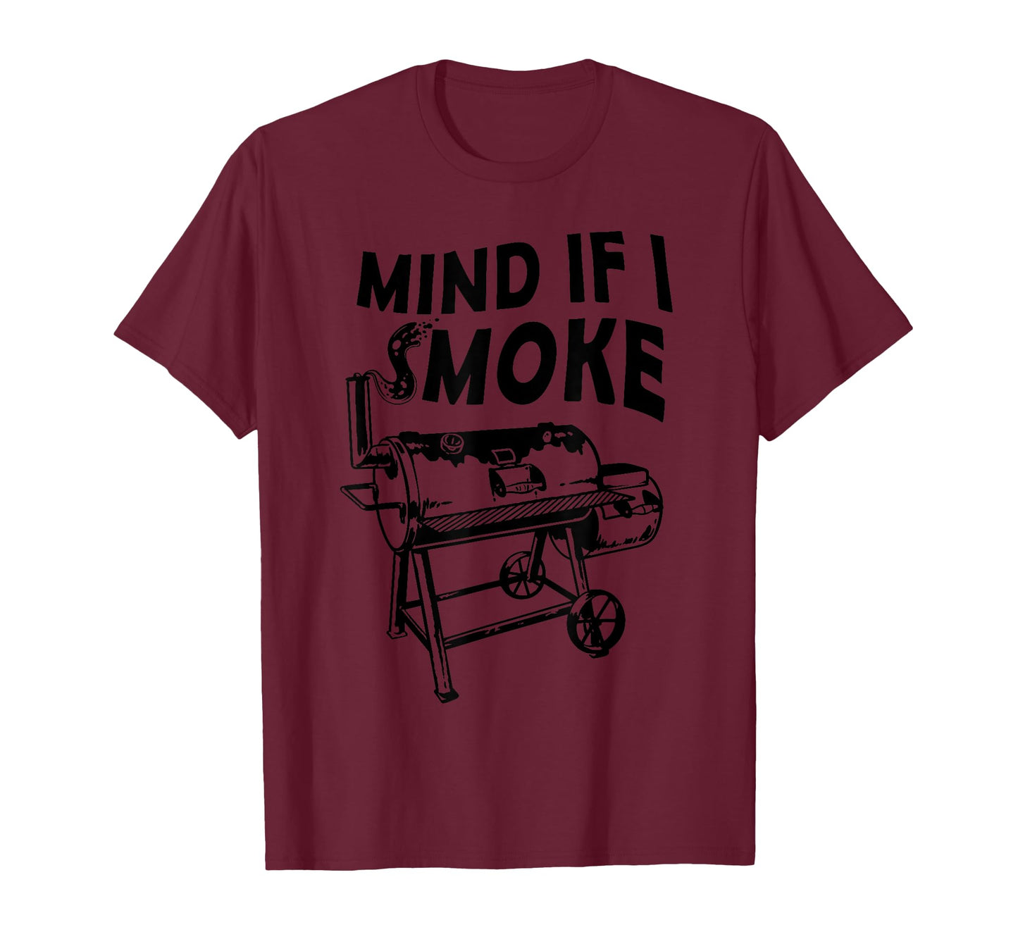 Mind If I Smoke Funny BBQ Smoking Barbecue Grilling Gifts T-Shirt