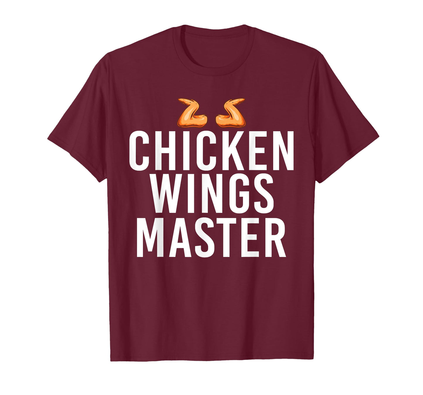 Chicken Wings Master T-Shirt