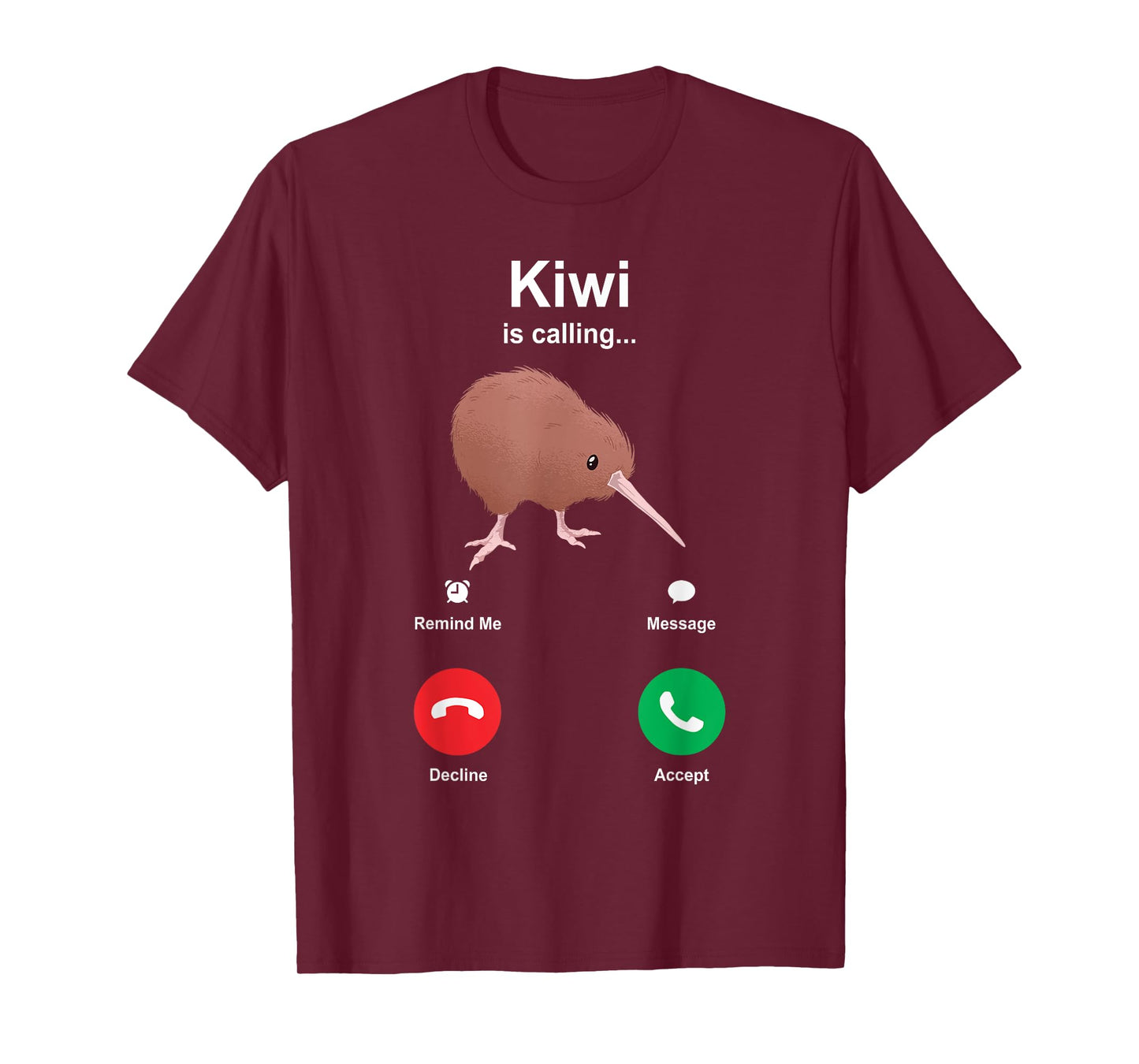 Kiwi Is Calling Kiwi Bird T-Shirt