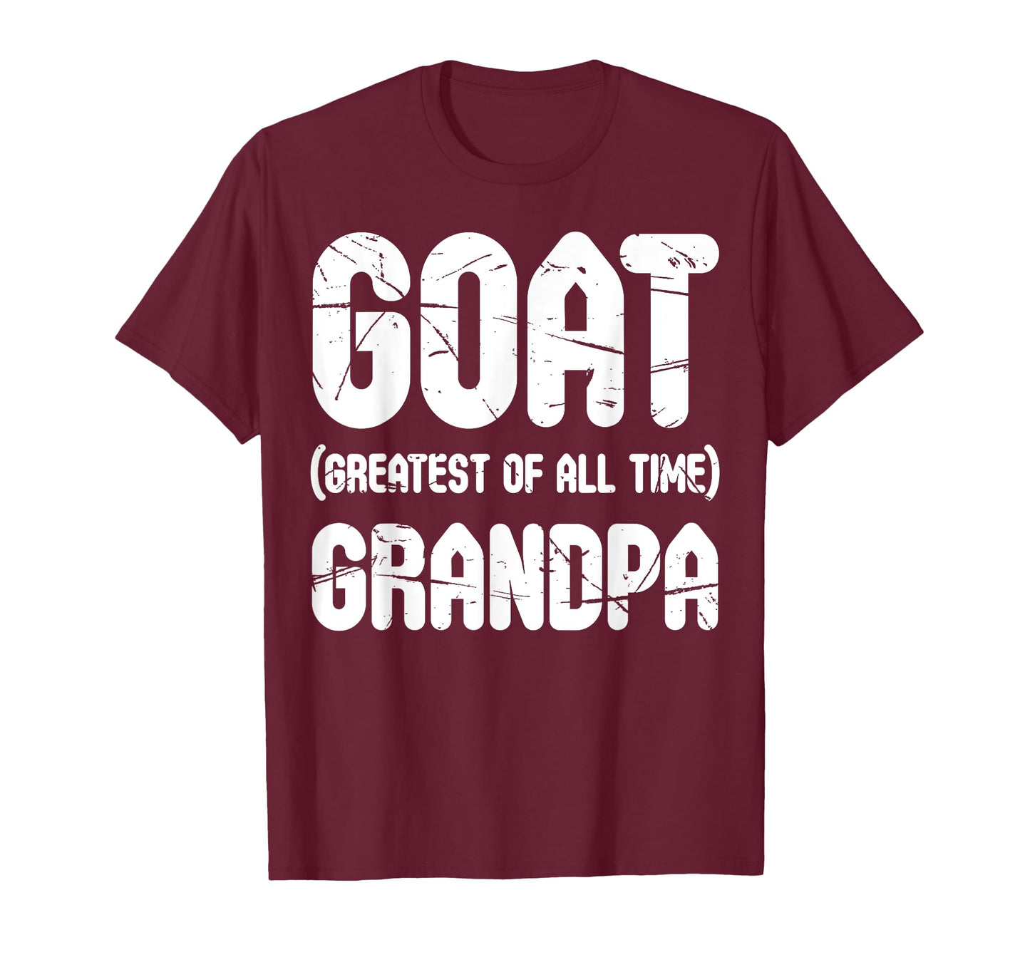 Mens GOAT Greatest Of All Time Grandpa Shirt For Father's Day T-Shirt
