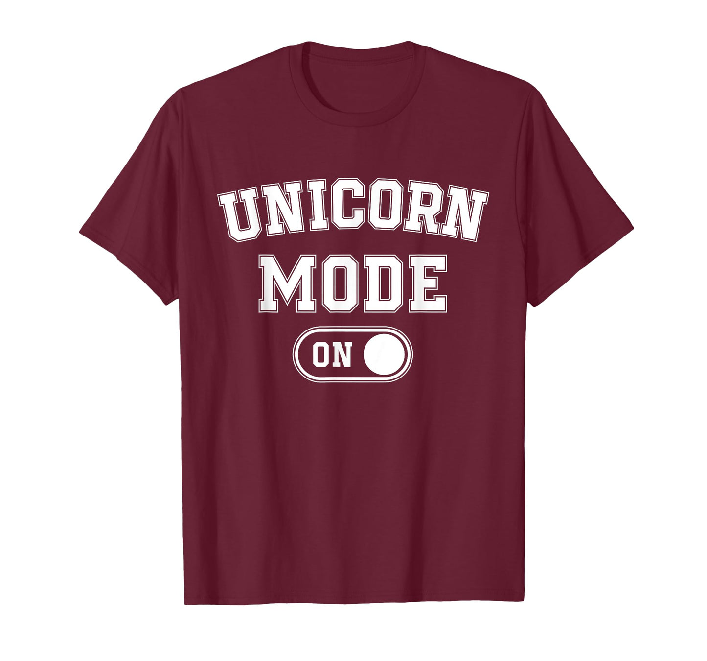 Unicorn Mode On Costume Funny Magical Equine Gift Cosplayer T-Shirt