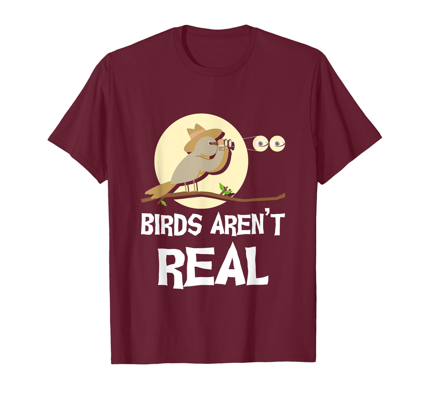 Birds Aren’t Real Birding Bird Watching Birder Bird Watcher T-Shirt