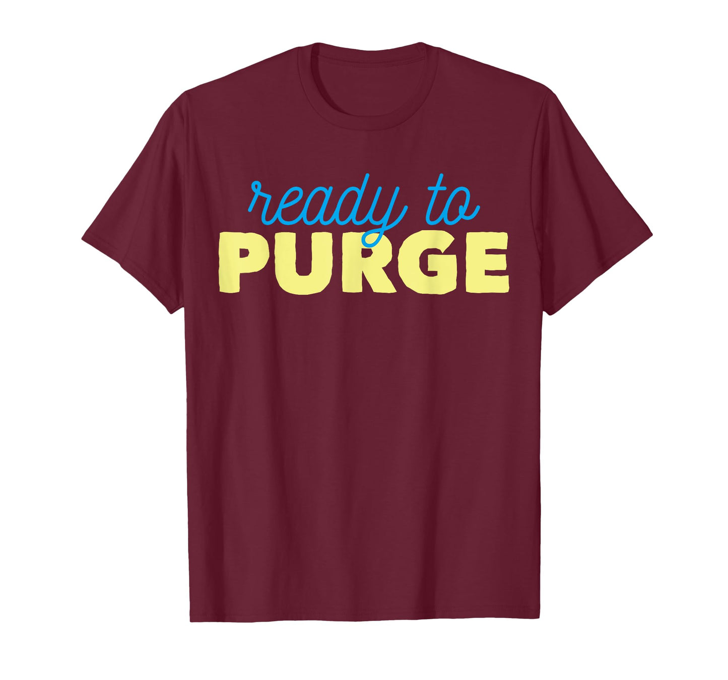 Ready To Purge Voting T-Shirt