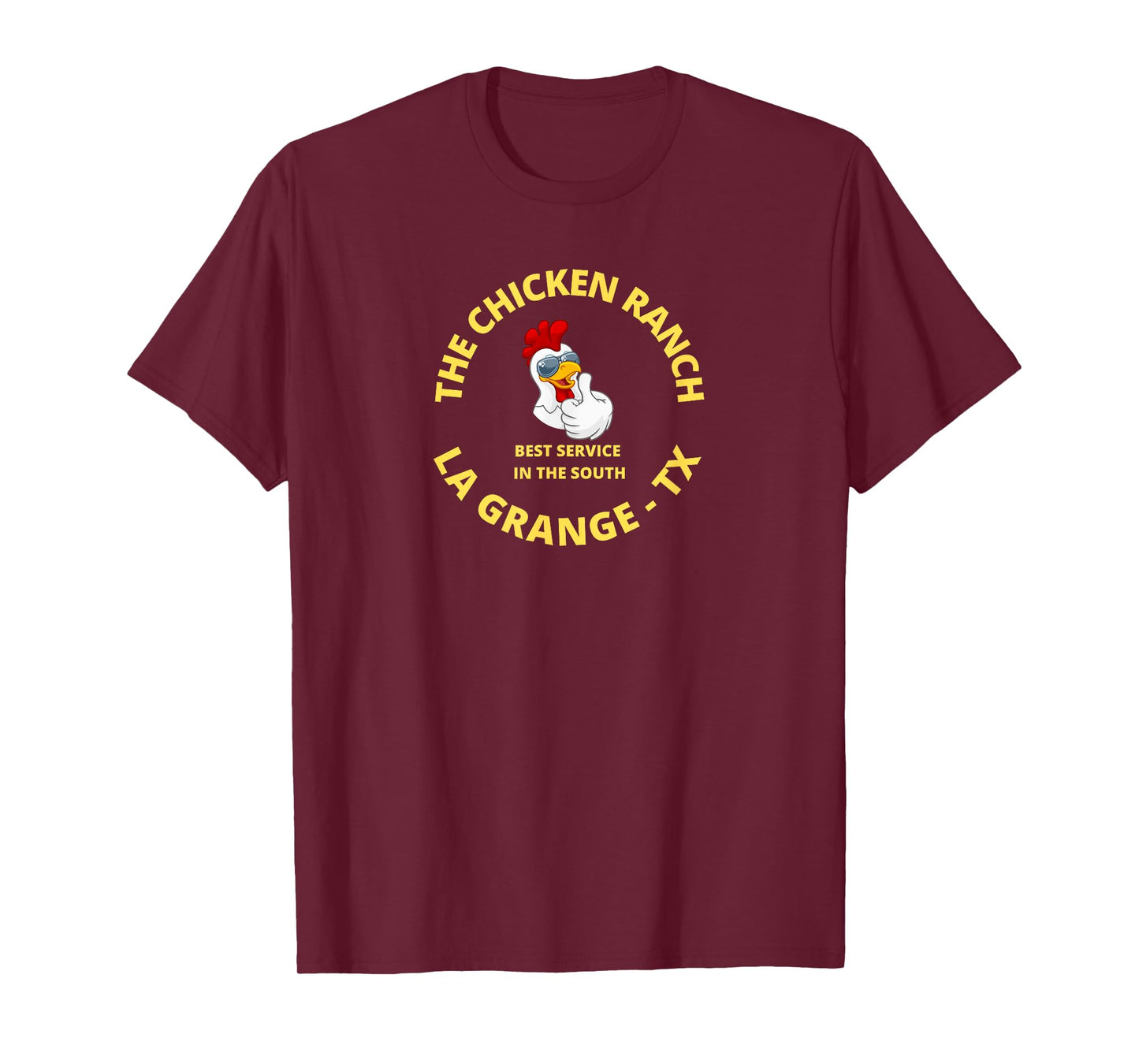 Chicken Ranch La Grange Texas T-Shirt