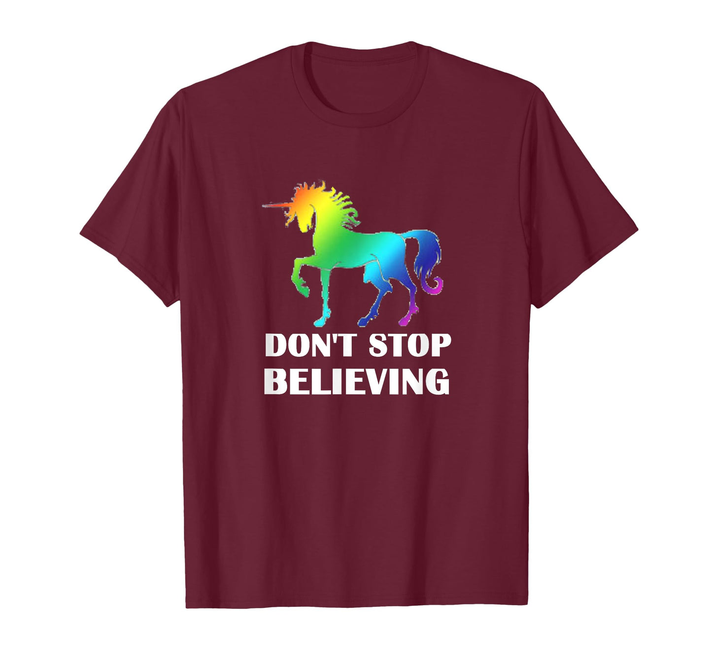 Rainbow Pride LGBTQ Unicorn Don't Stop Believing T-Shirt
