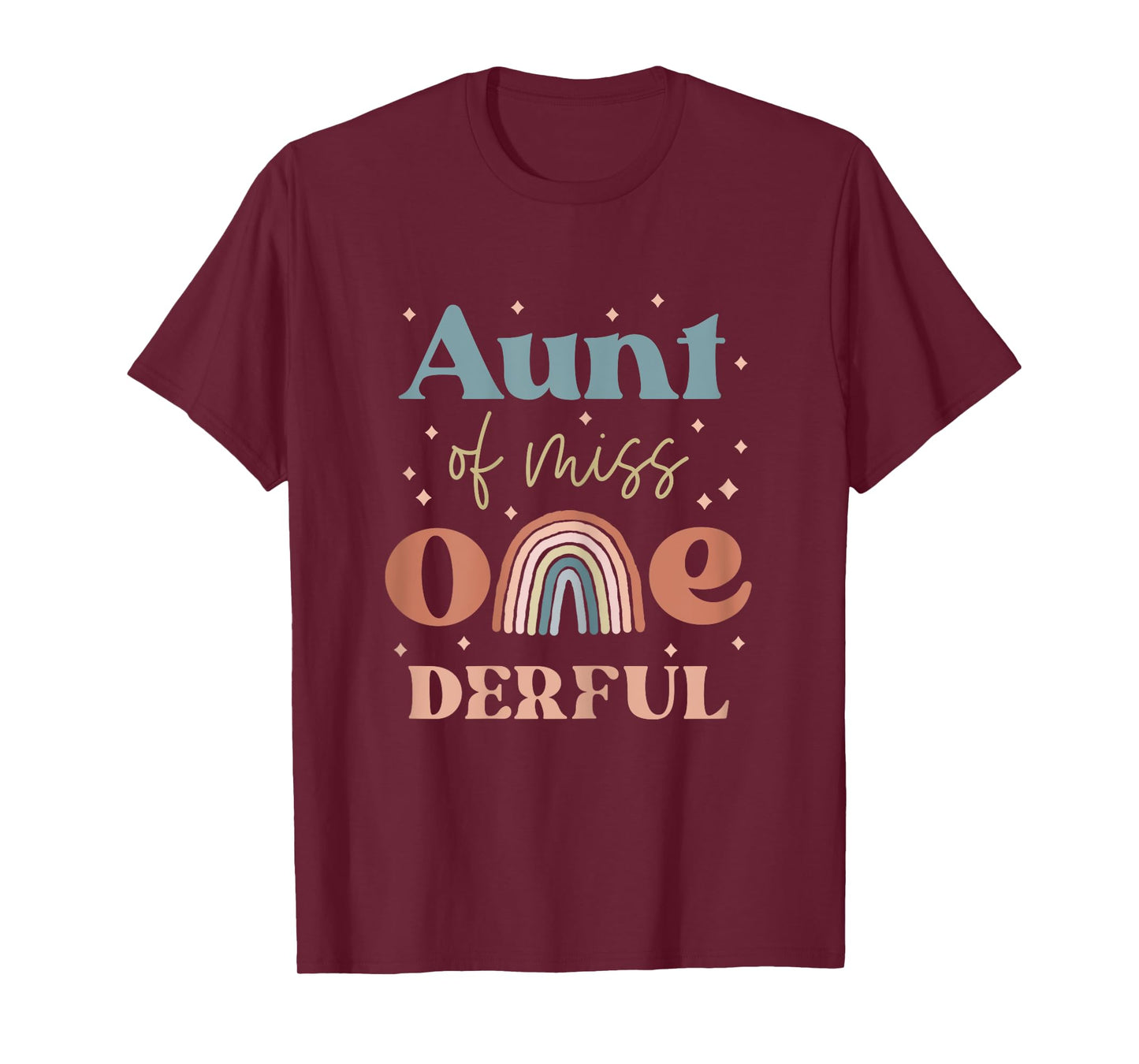 Aunt of Miss Onederful Boho Rainbow Daughter First Birthday T-Shirt