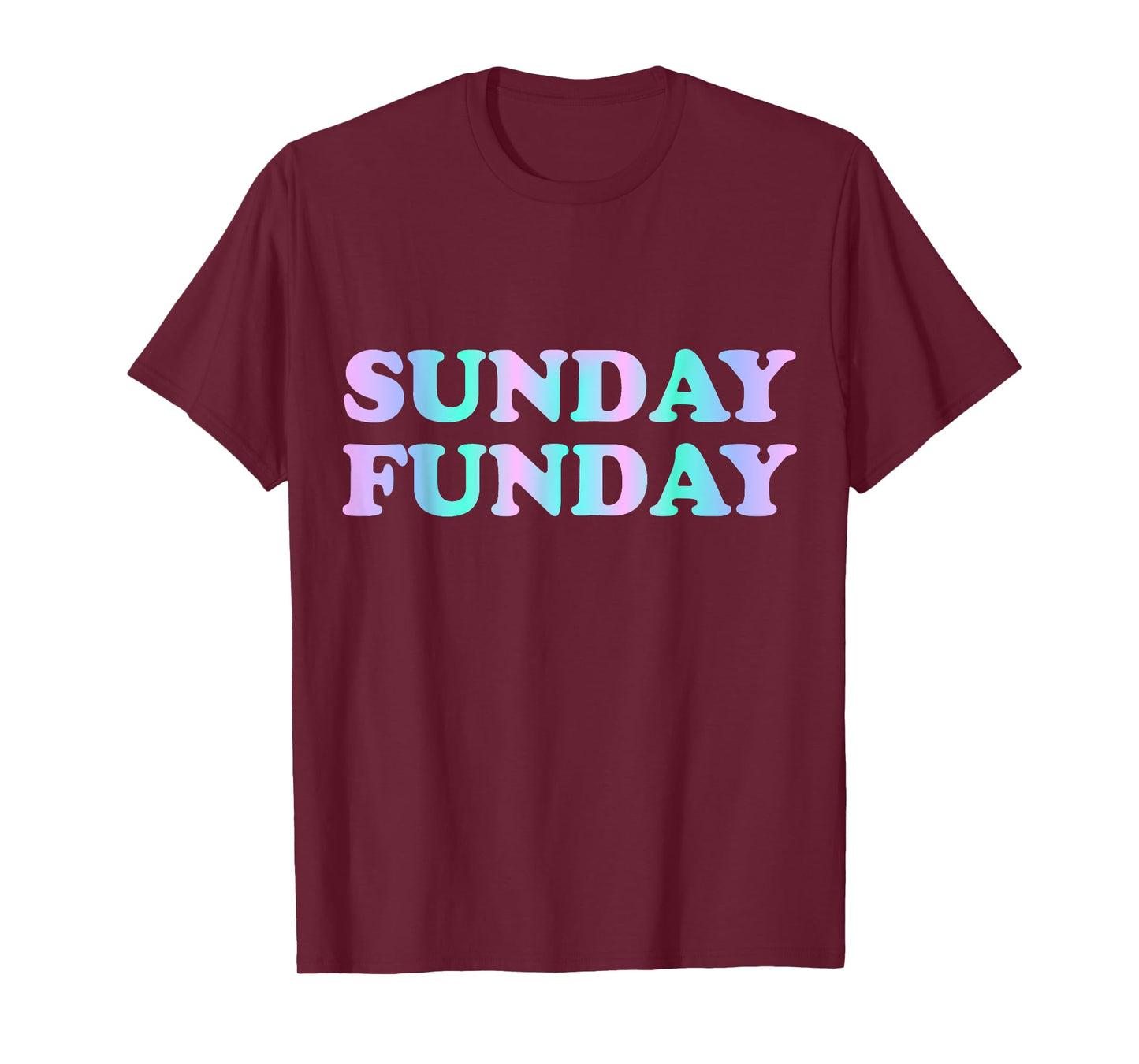 Sunday Funday T-Shirt