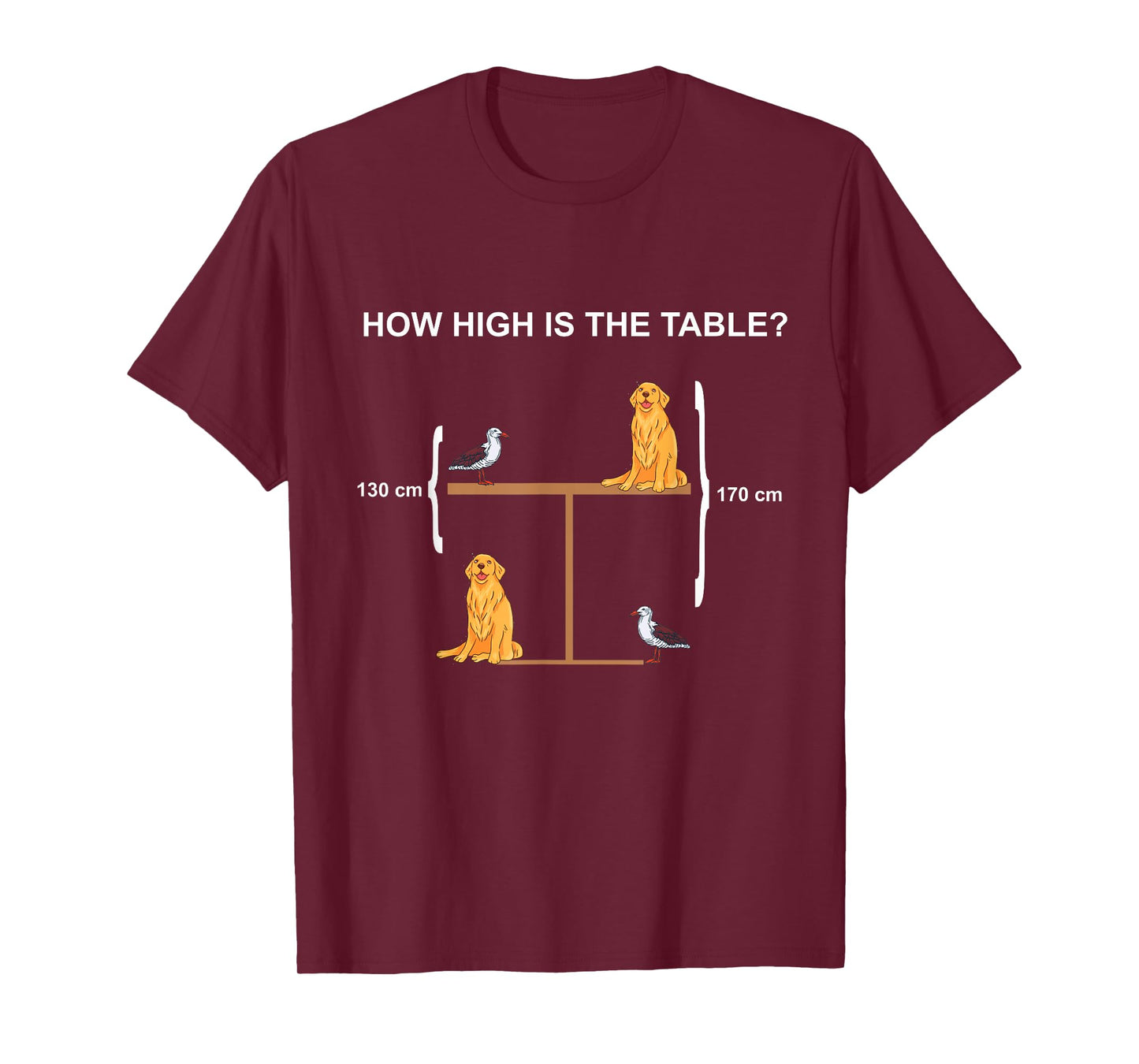 How High is The Table? Riddle and Funny Math Problem T-Shirt