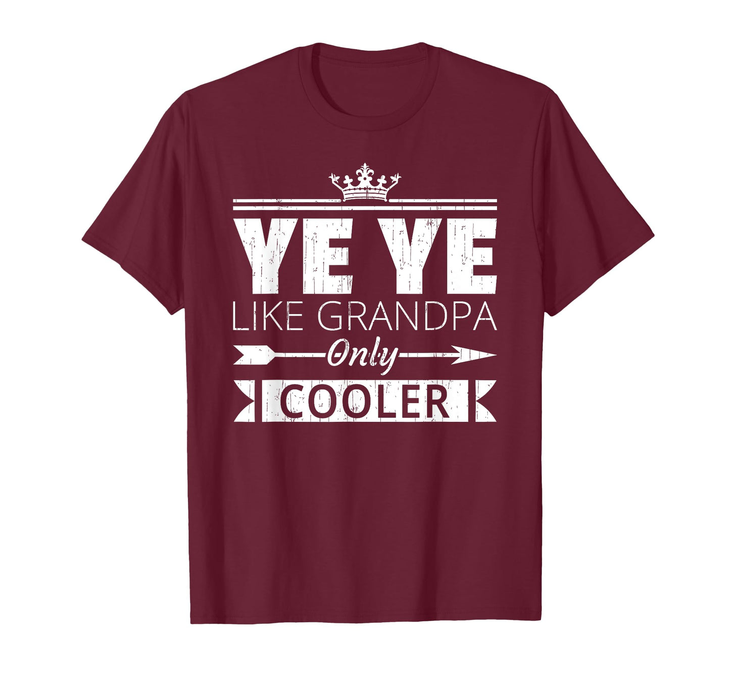 Ye Ye Cooler Funny Grandpa Father's Day Quote Vintage T-Shirt