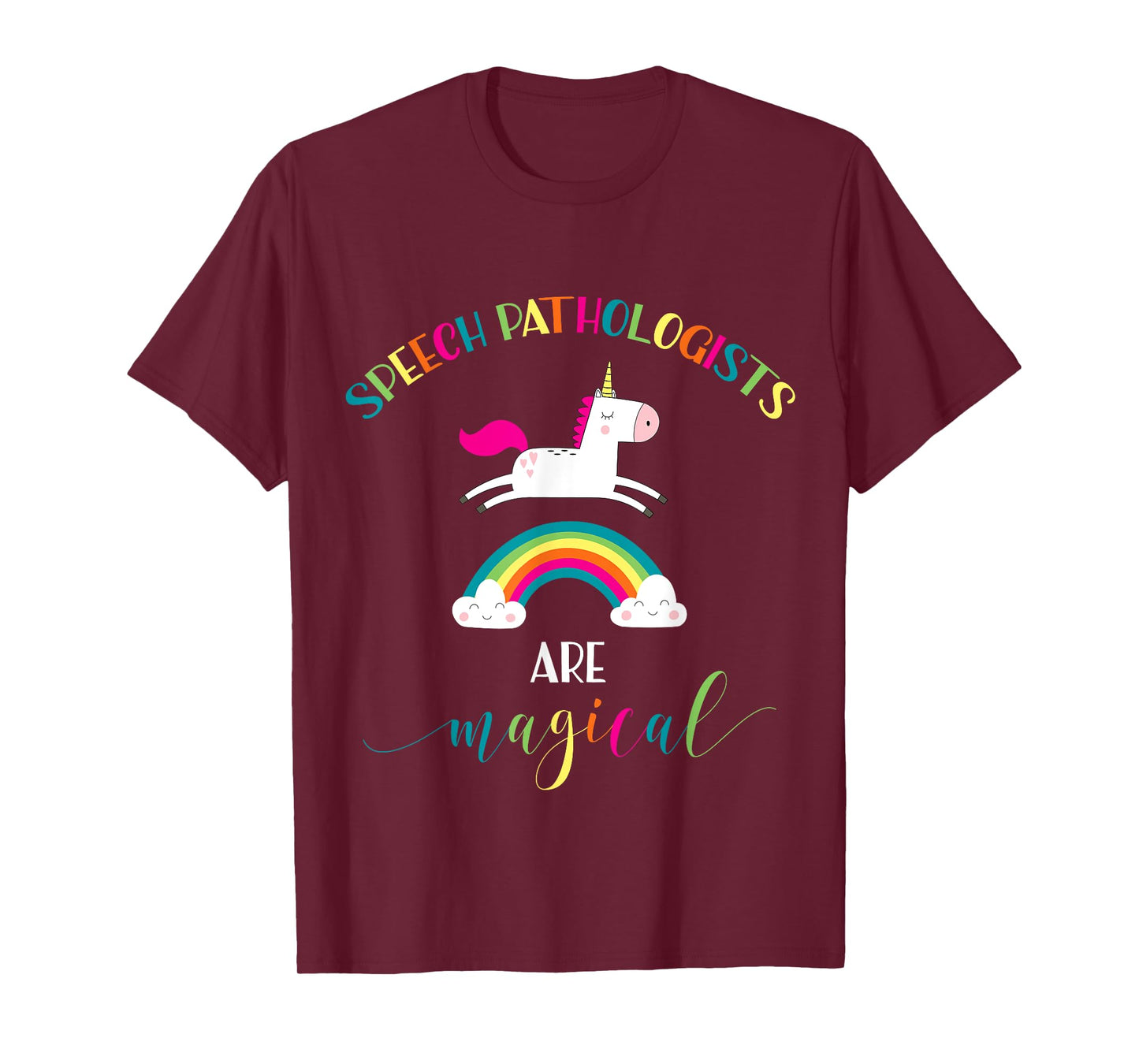 Speech Pathologist Appreciation Gift Shirt Unicorn SLP Magic T-Shirt