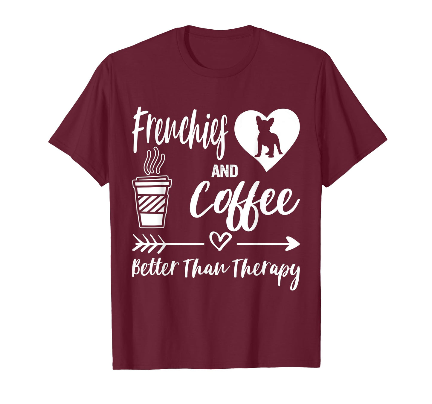 Frenchies And Coffee Frenchie Mom Dad French Bulldog Coffee Men Women Kids T-Shirt