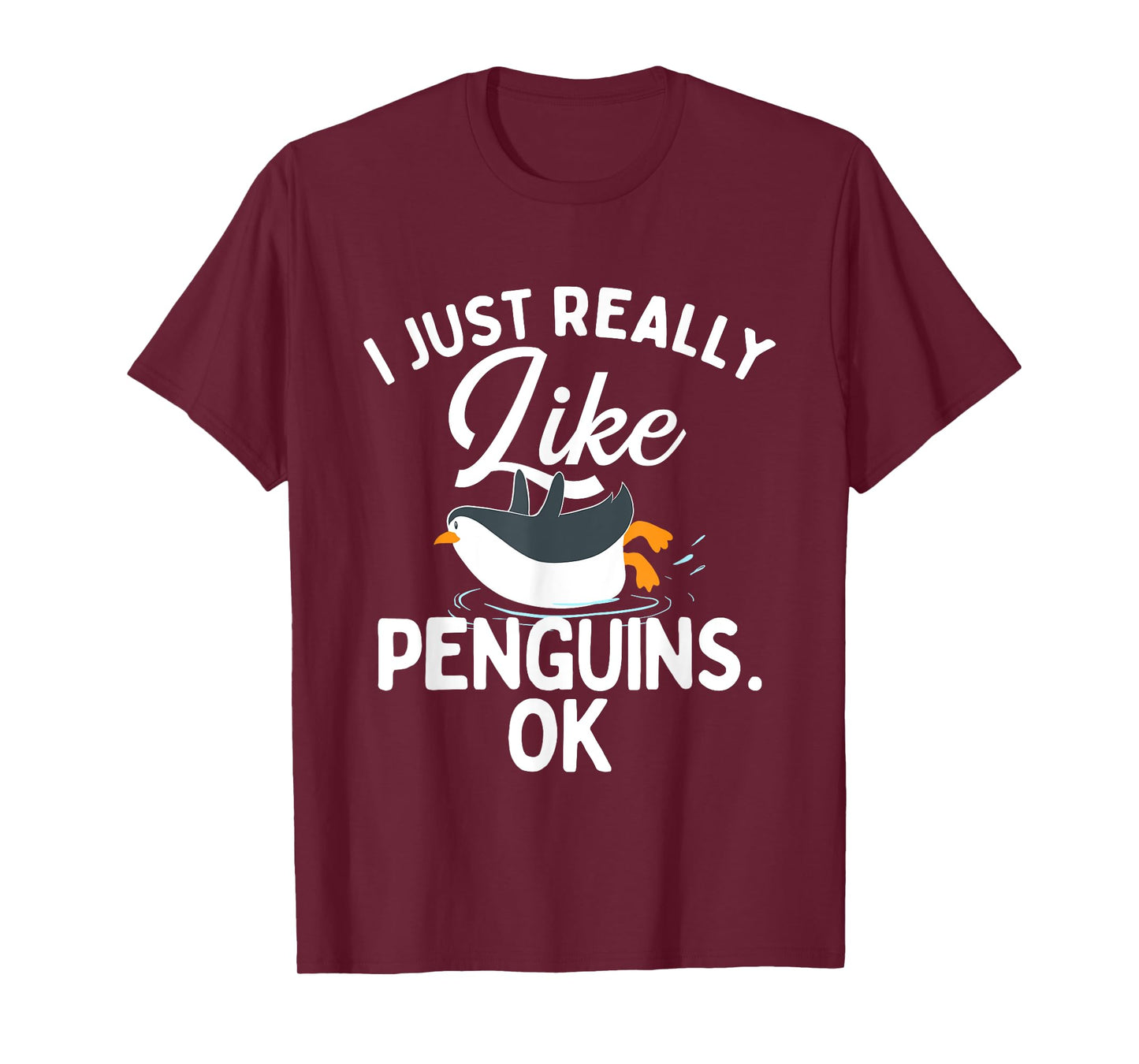 I Just Really Like Penguins - Penguin Lover Bird Watcher T-Shirt