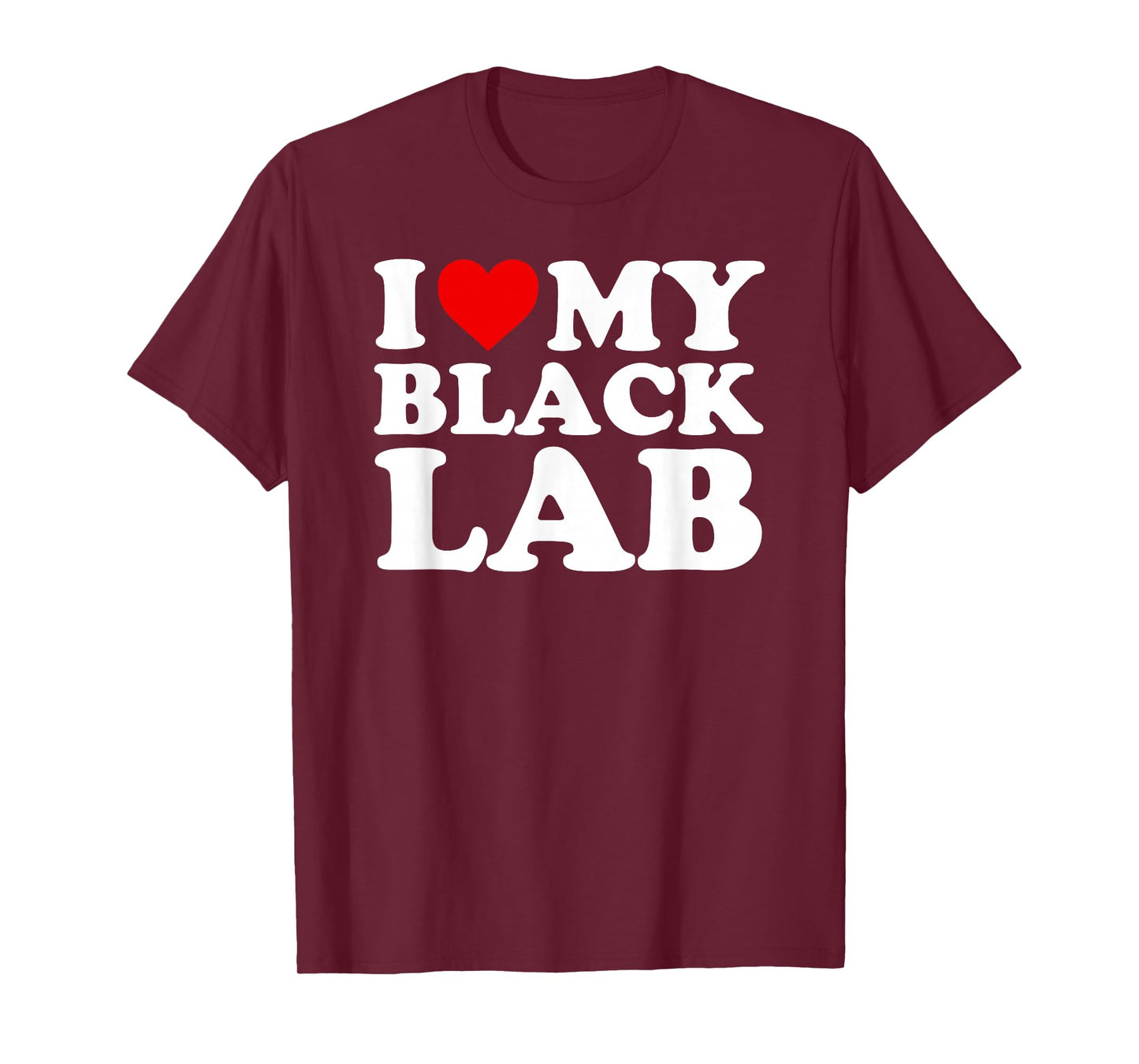 Black Lab Design: I Love My Black Lab Design T-Shirt
