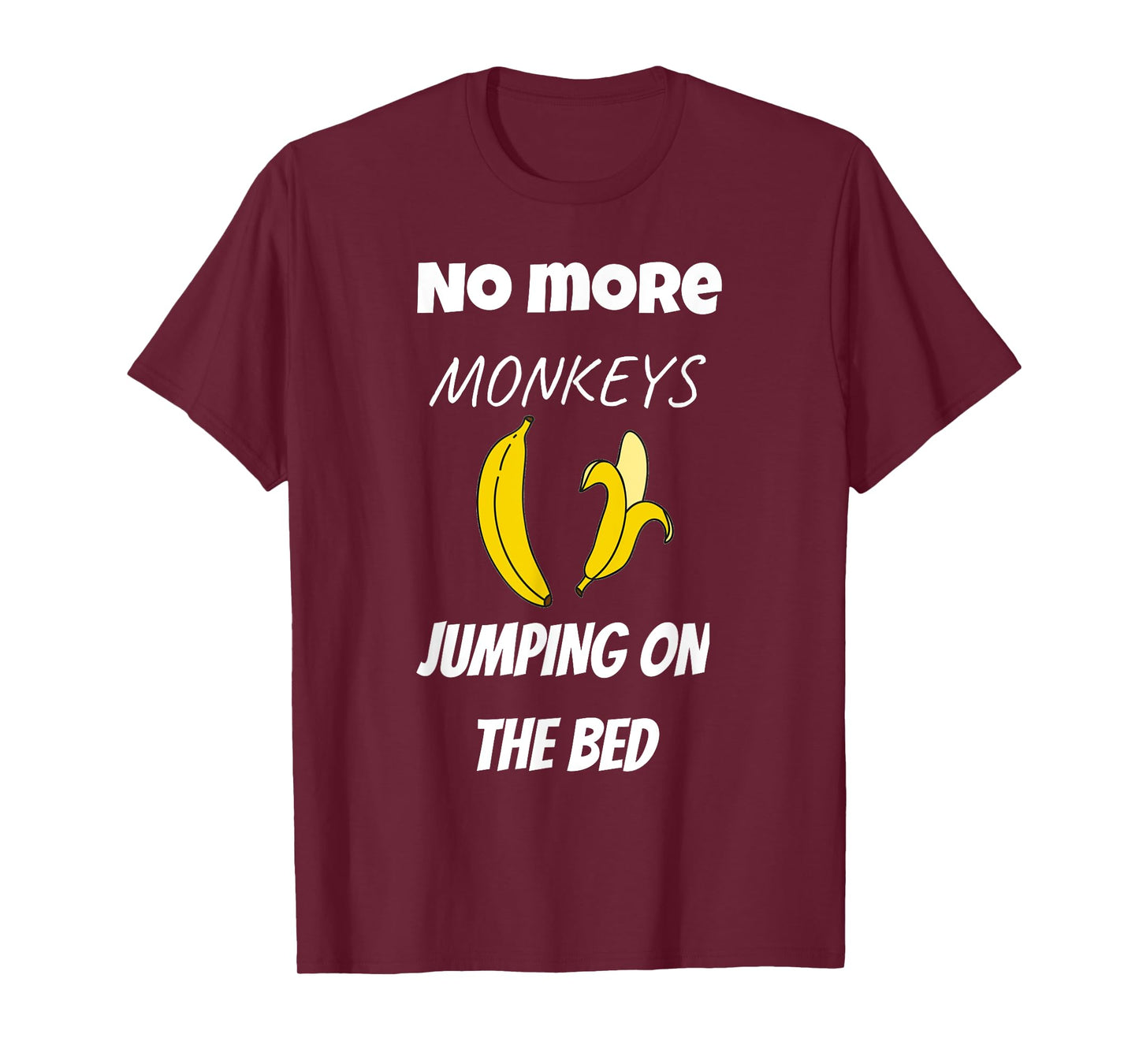 No More Monkeys Jumping On The Bed Kids T-Shirt T-Shirt