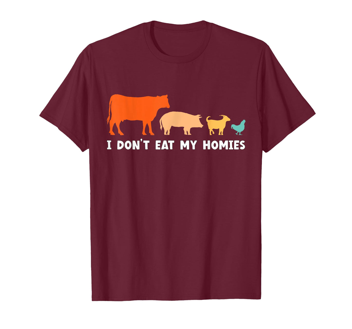 Vegan I Don't Eat My Homies Funny Vegetarian T-Shirt