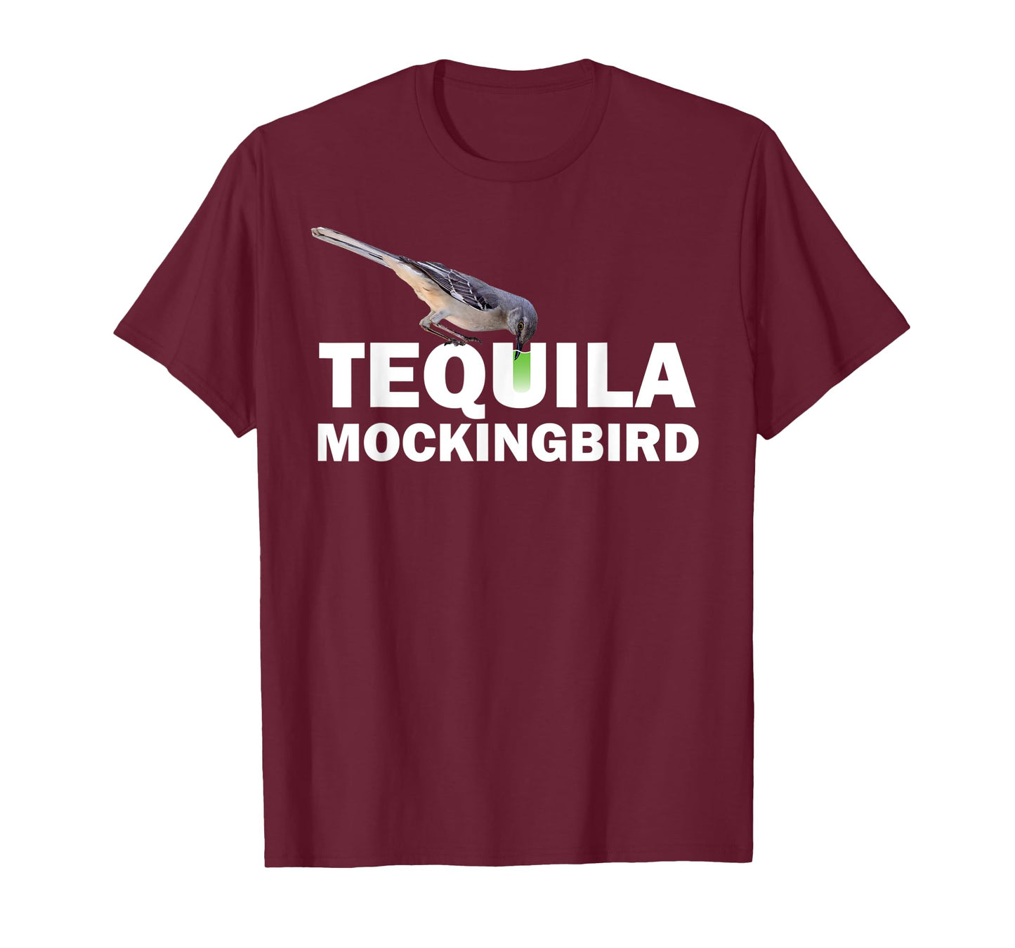 Tequila Mockingbird T Shirt Funny Cocktail Pun TShirt Gift T-Shirt