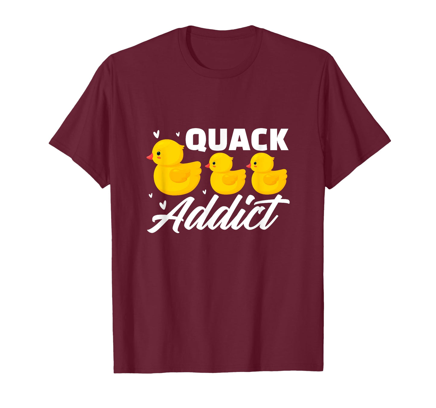 Duck Rubber Ducks Quack Addict Duckling Duckie T-Shirt