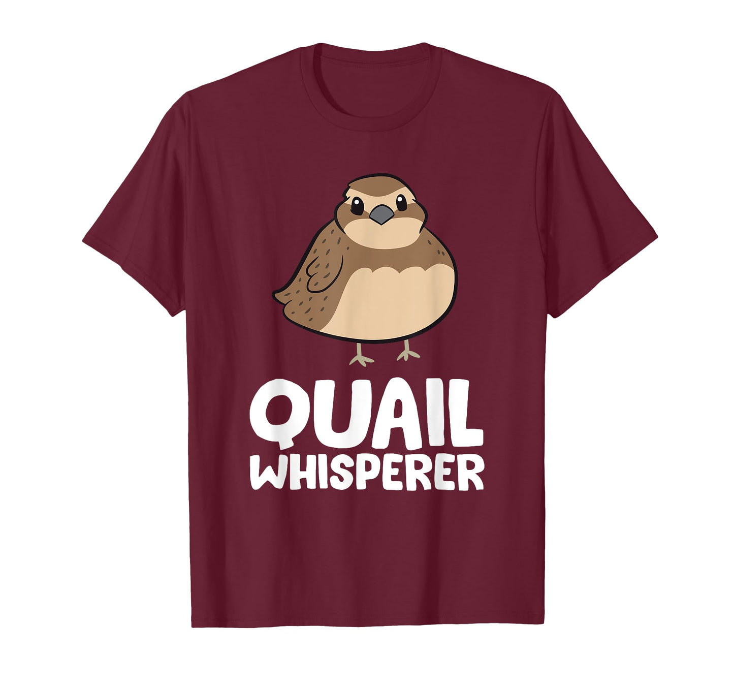 Funny Quail Whisperer Love Quail Birds T-Shirt
