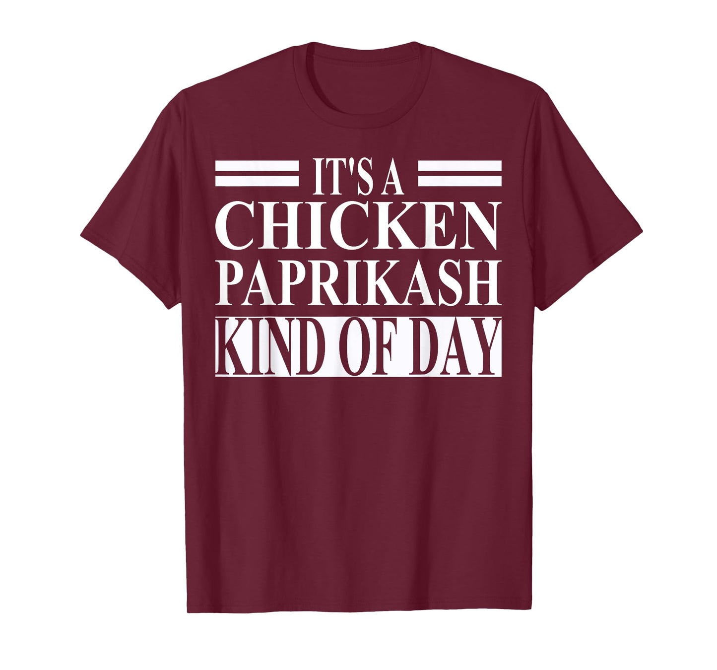 Chicken Paprikash Apparel | Cute Food Lovers Design T-Shirt