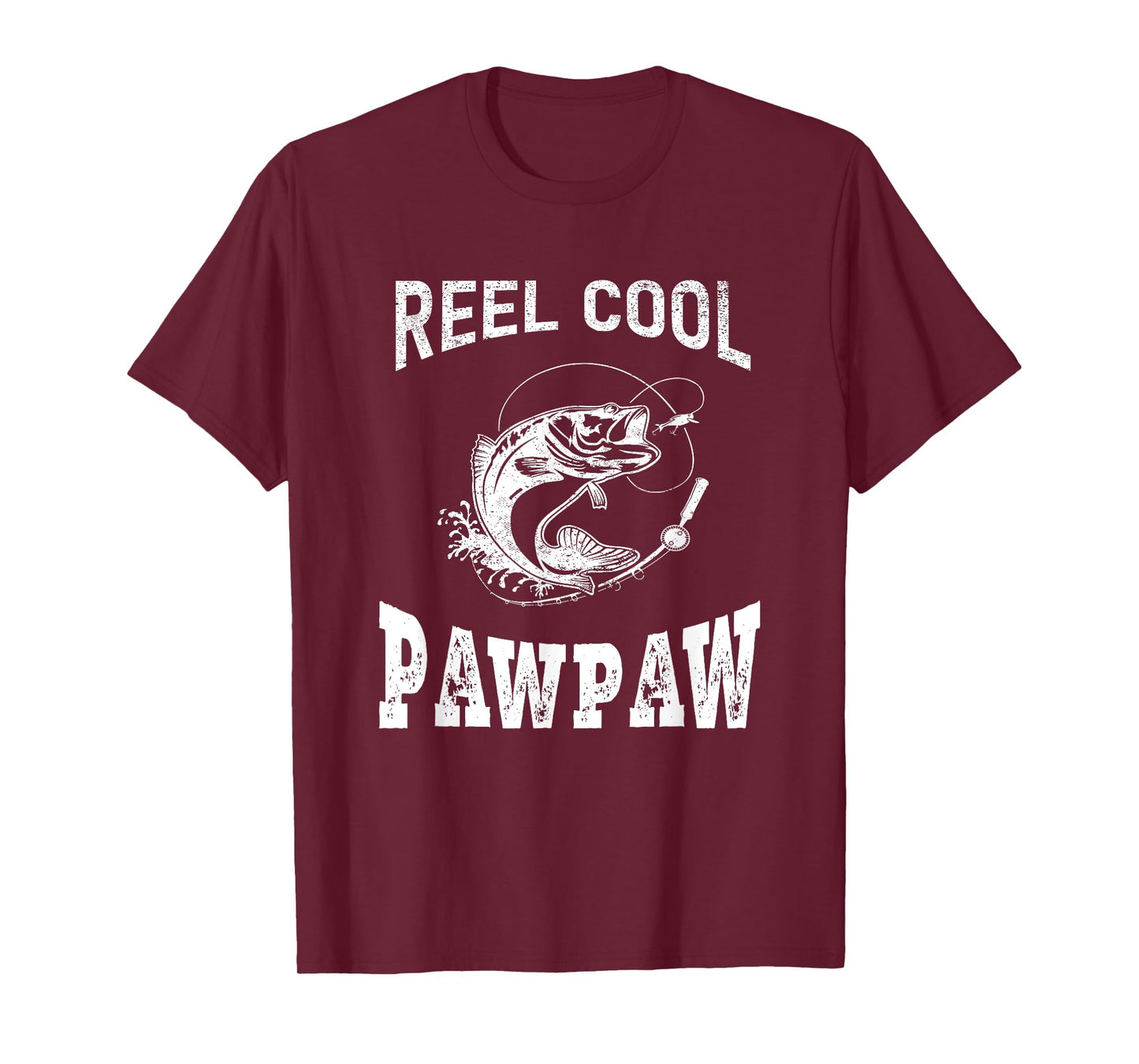 reel cool Pawpaw fisherman grandpa father's day Fishing gift T-Shirt