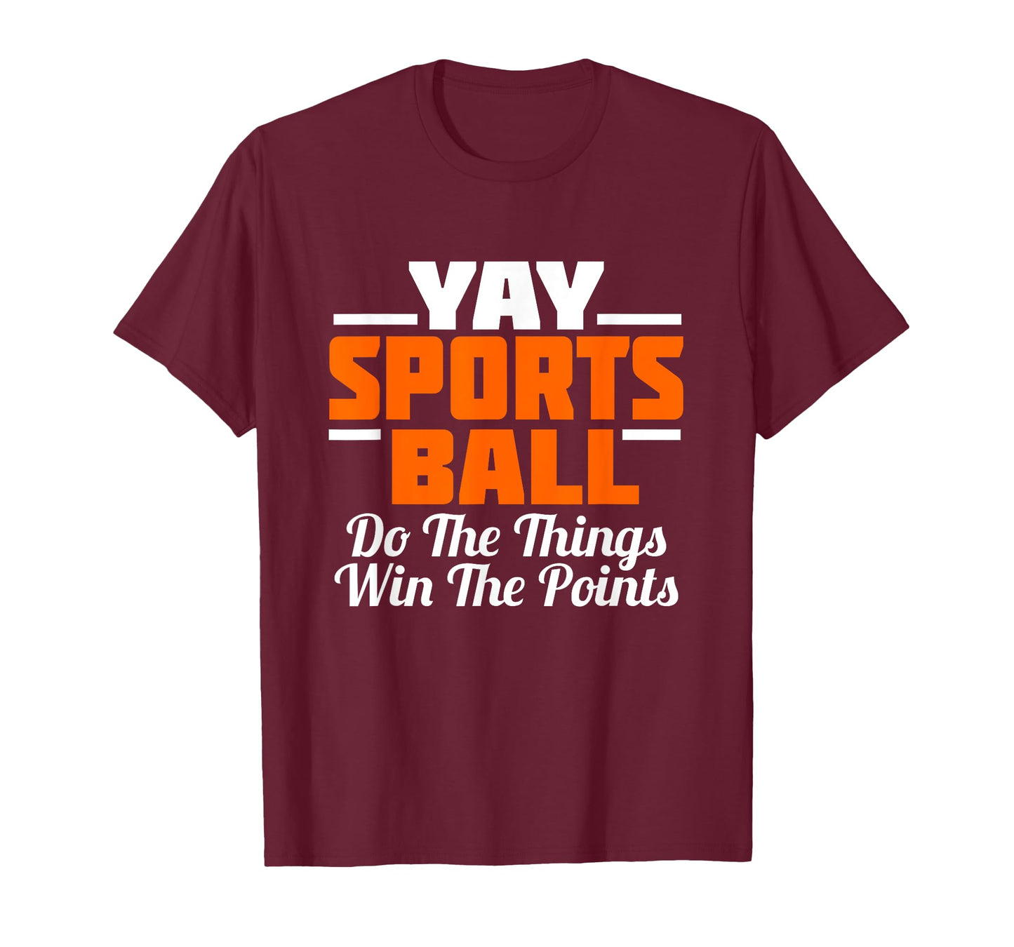 YAY Sports Ball Do the Thing T-Shirt Fan Football Soccer Tee T-Shirt