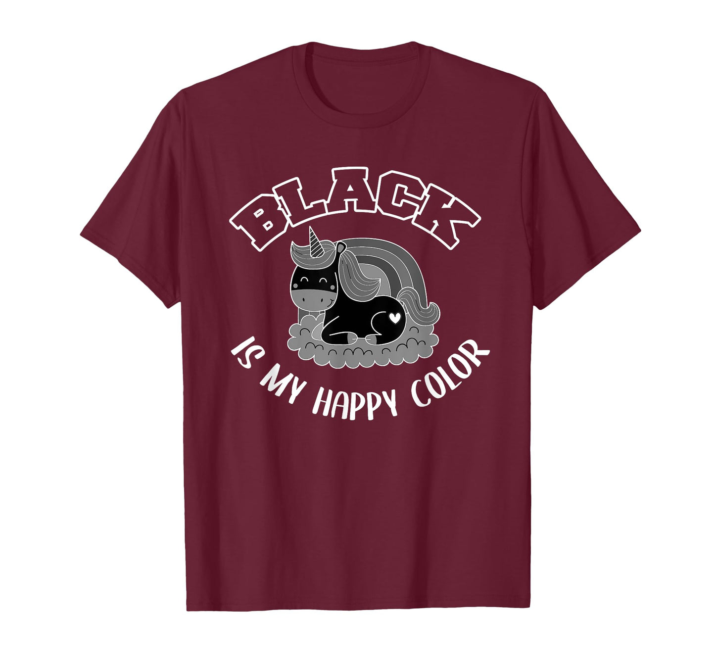 Black is my happy colour black is my favourite colour T-Shirt