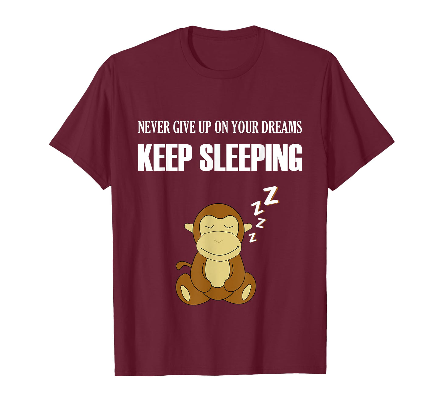Monkey Shirt - Keep Sleeping - Humor - Funny Graphic Pyjama T-Shirt