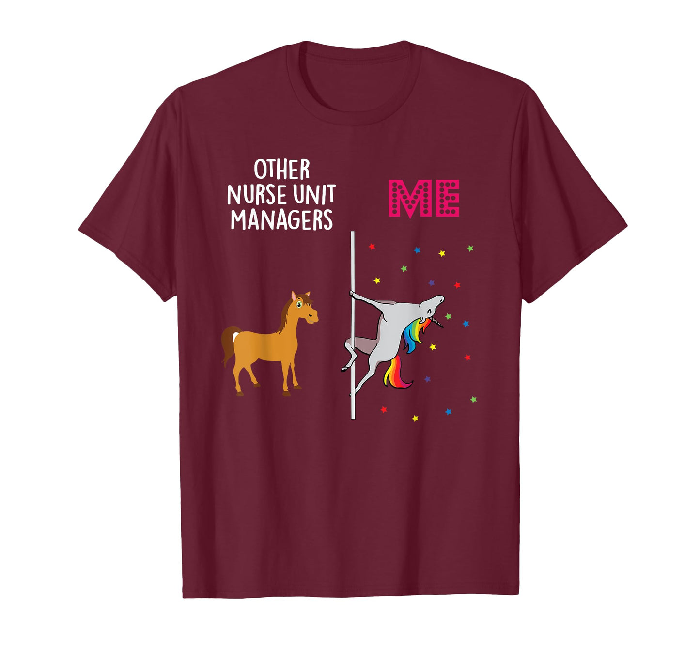 Nurse Unit Manager Unicorn Others You T-Shirt