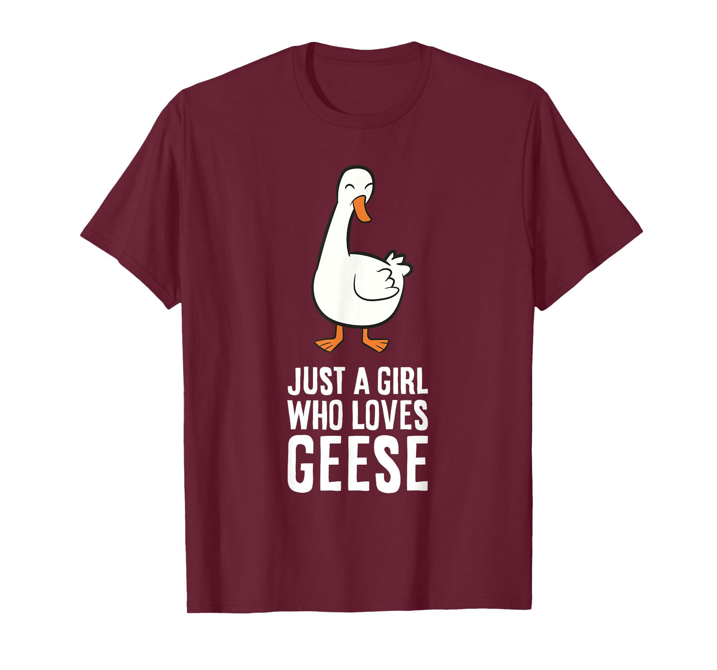 Just a Girl Who Loves Geese T-Shirt