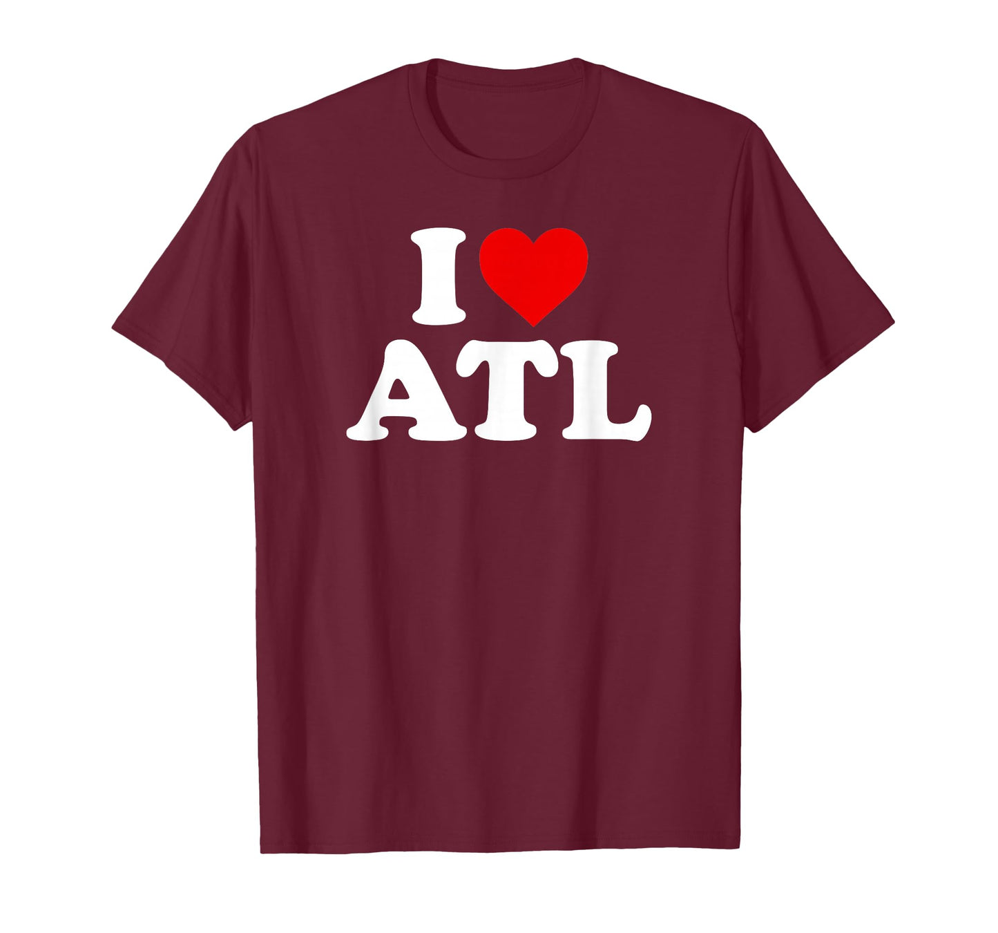 I Love Atlanta ATL - Heart T-Shirt