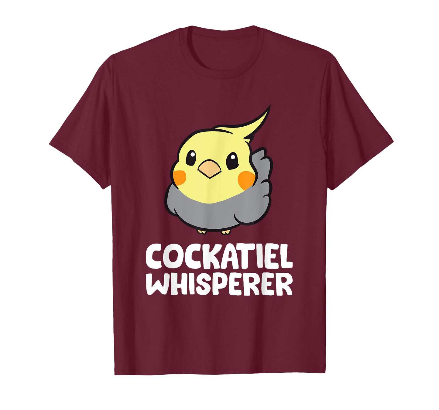 Cockatiel Whisperer Funny Cockatiel T-Shirt