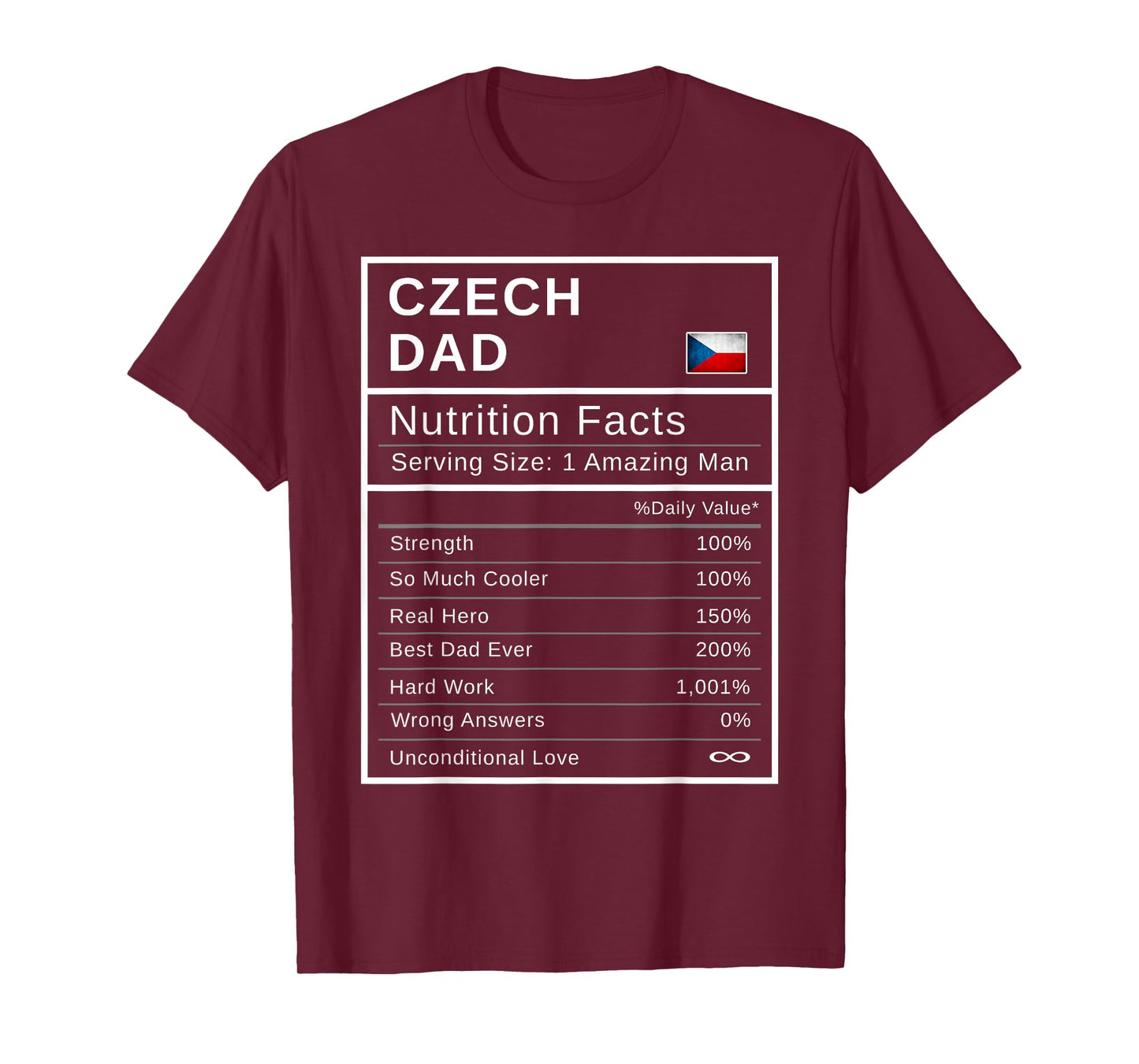 Czech Dad, Nutrition Facts Shirt Fathers Day Hero Gift T-Shirt