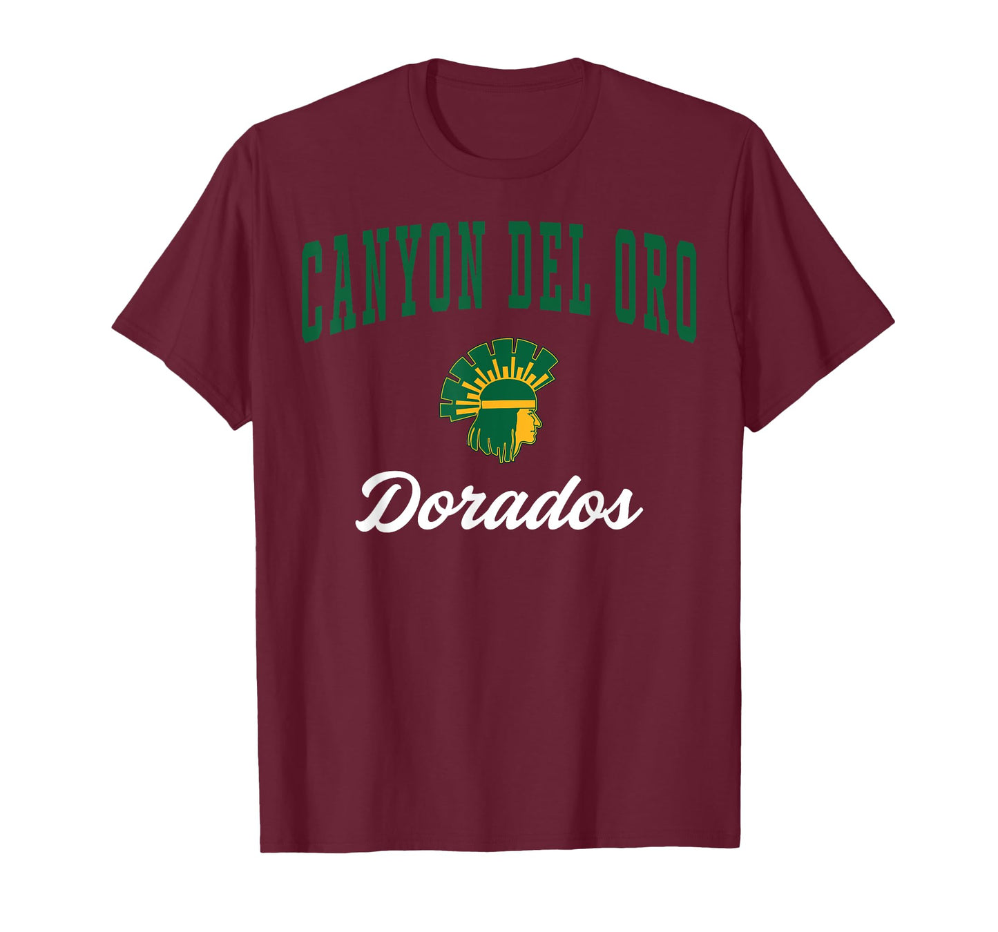 Canyon Del Oro High School Dorados T-Shirt C3 T-Shirt