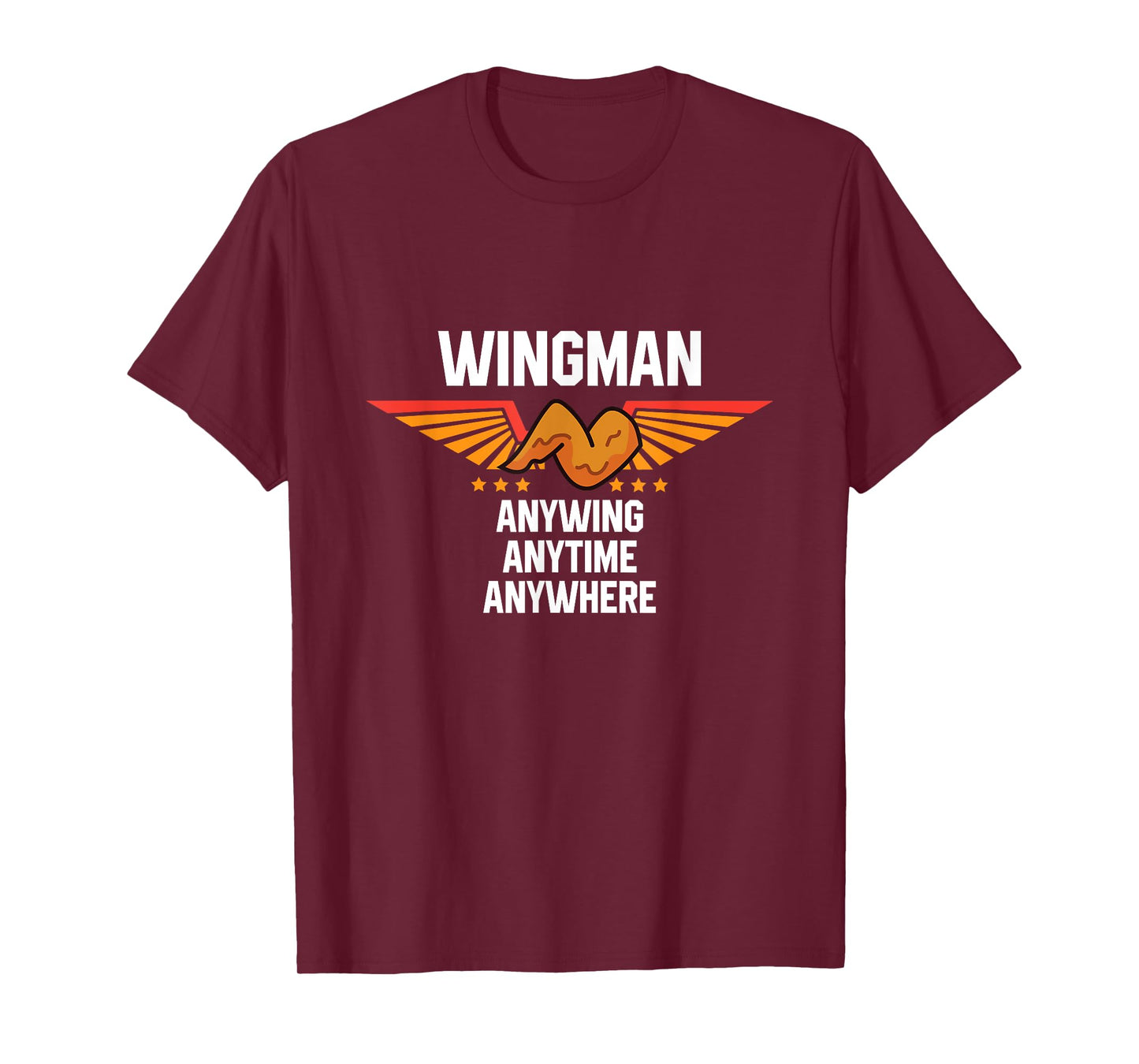 Chicken Wing Saying - Funny Food Lover Chicken Wings T-Shirt