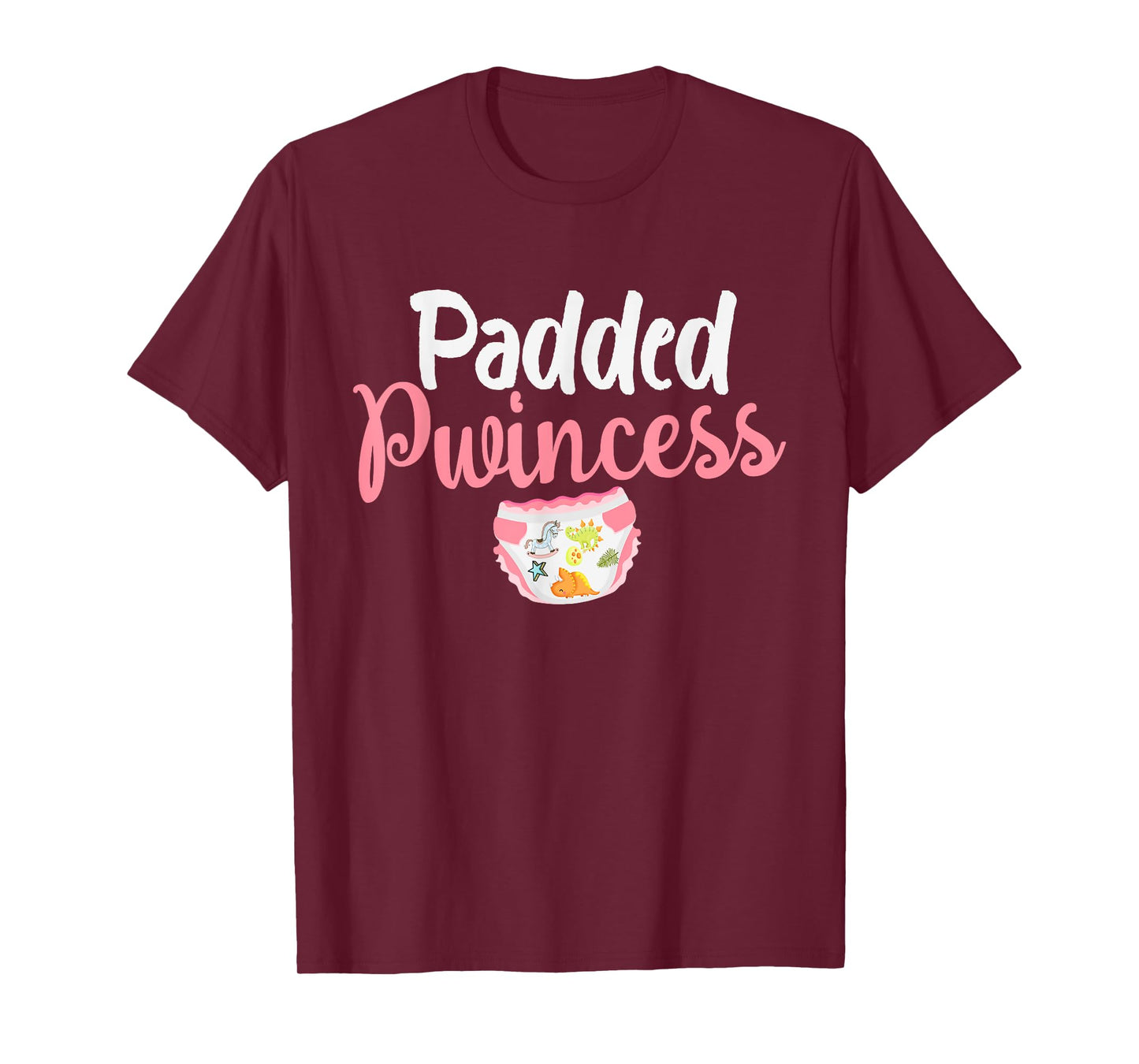 Padded Princess Diapered Diaper Girl Baby Wears Diapers T-Shirt