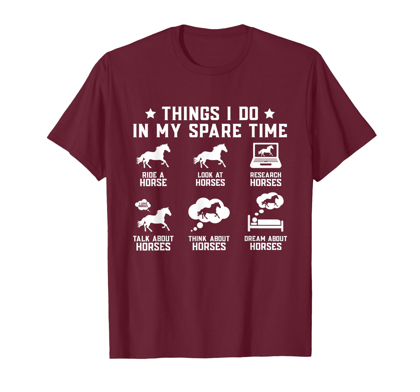 Things I Do In My Spare Time Horse Funny Horse Lovers T-Shirt