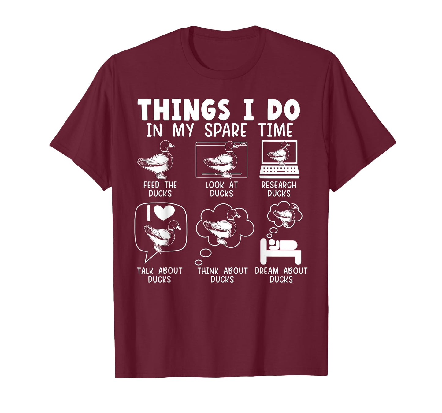 Things I Do In My Spare Time Ducks Duckling Duck Lover Bird T-Shirt