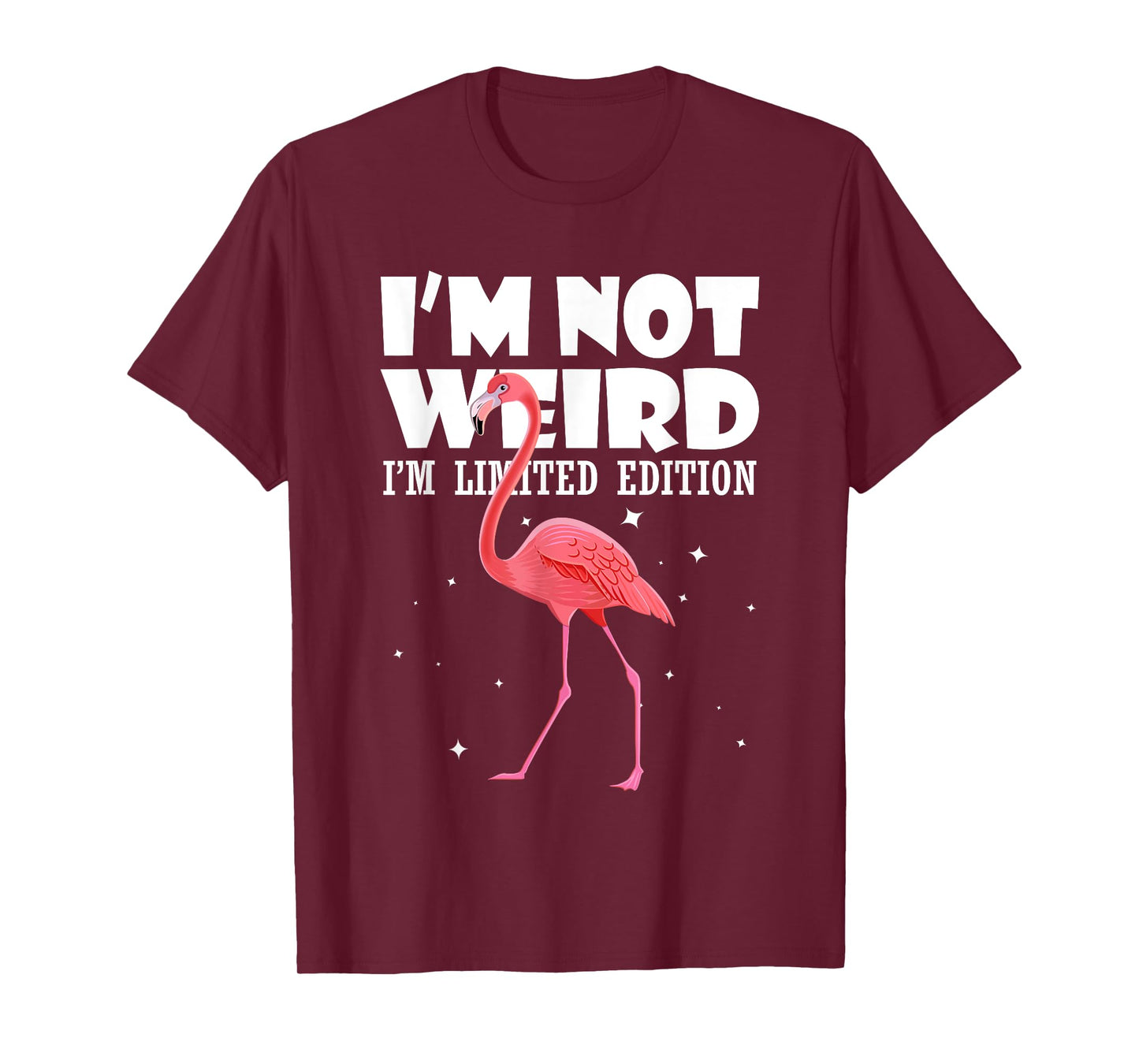 Flamingo Shirt I'm Not Weird I'm Limited Edition T-Shirt
