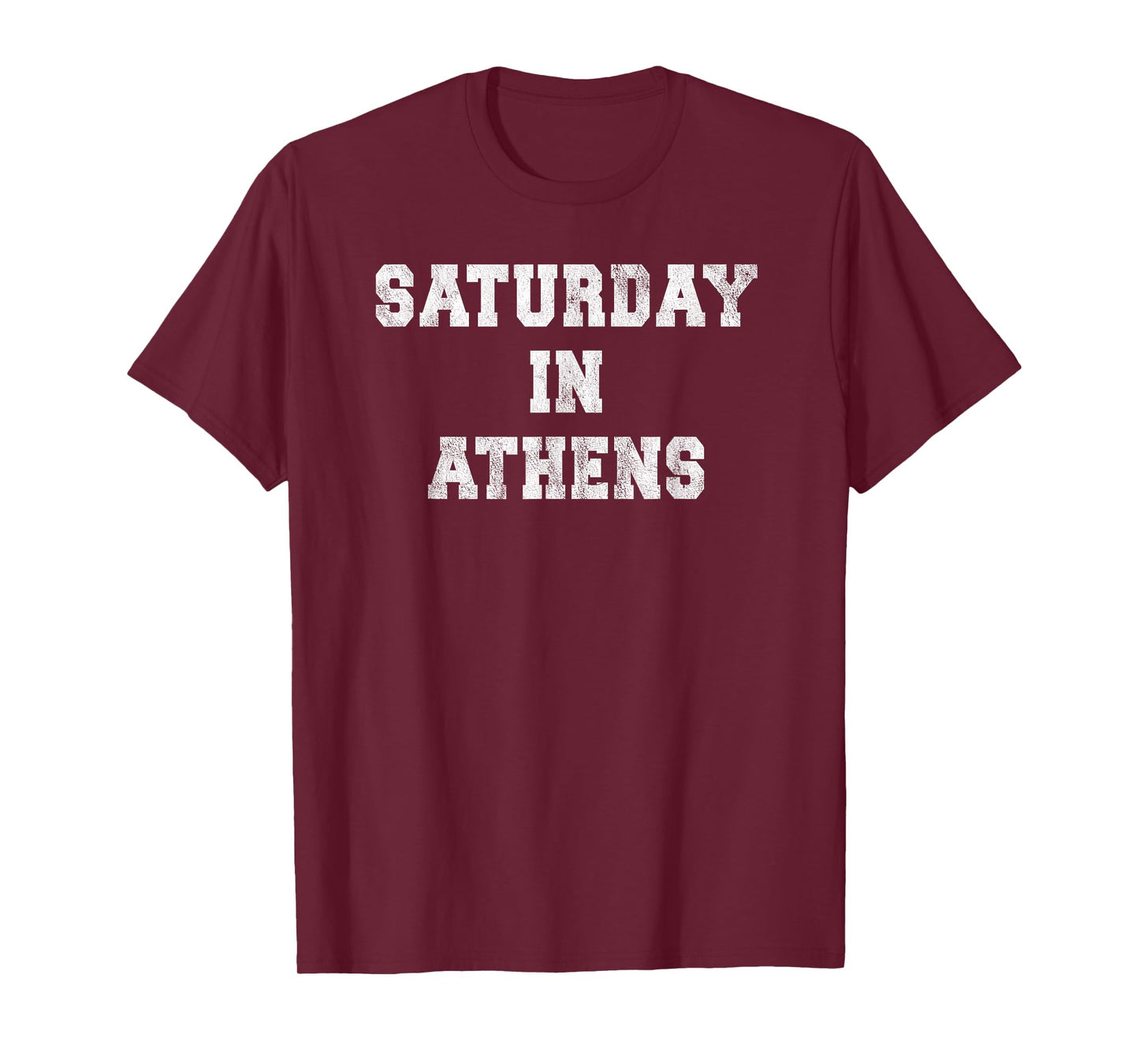 Saturday in Athens Georgia Sports Fan Tailgating Apparel T-Shirt