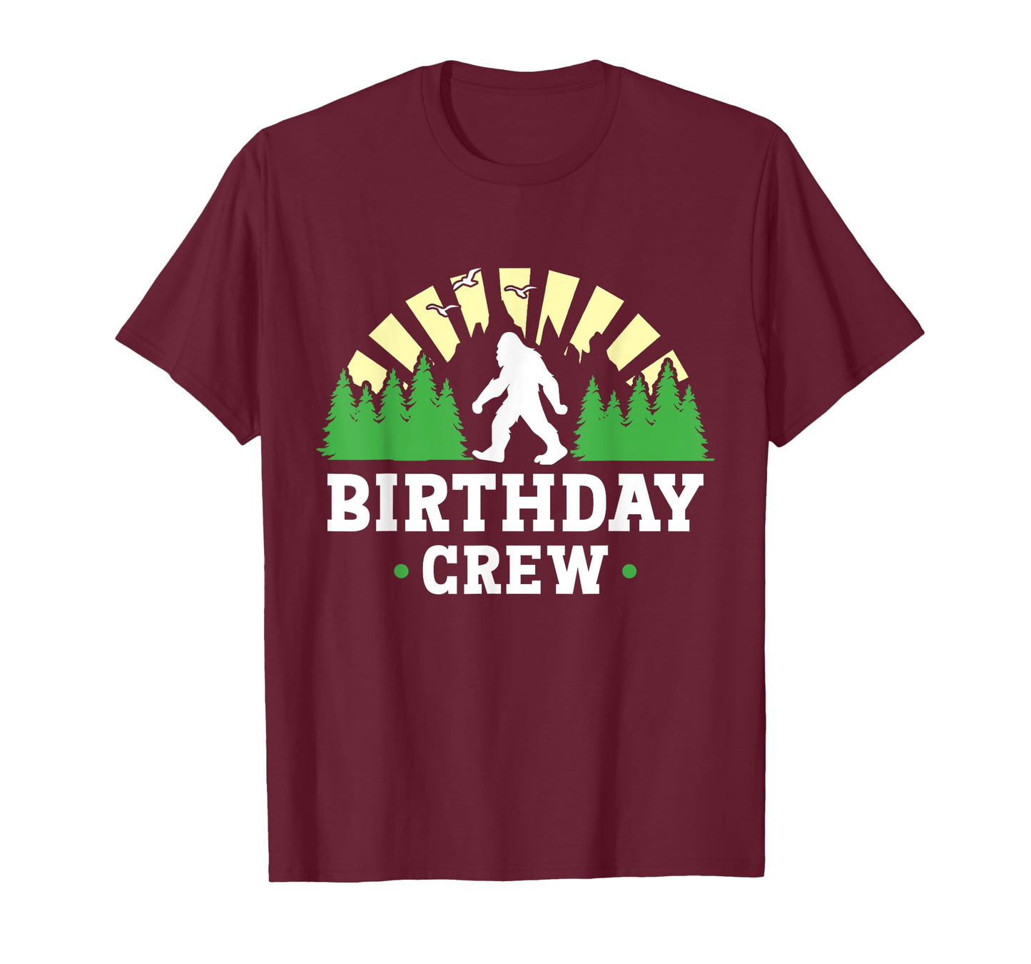 Bigfoot Party Supplies Sasquatch Birthday Crew T-Shirt