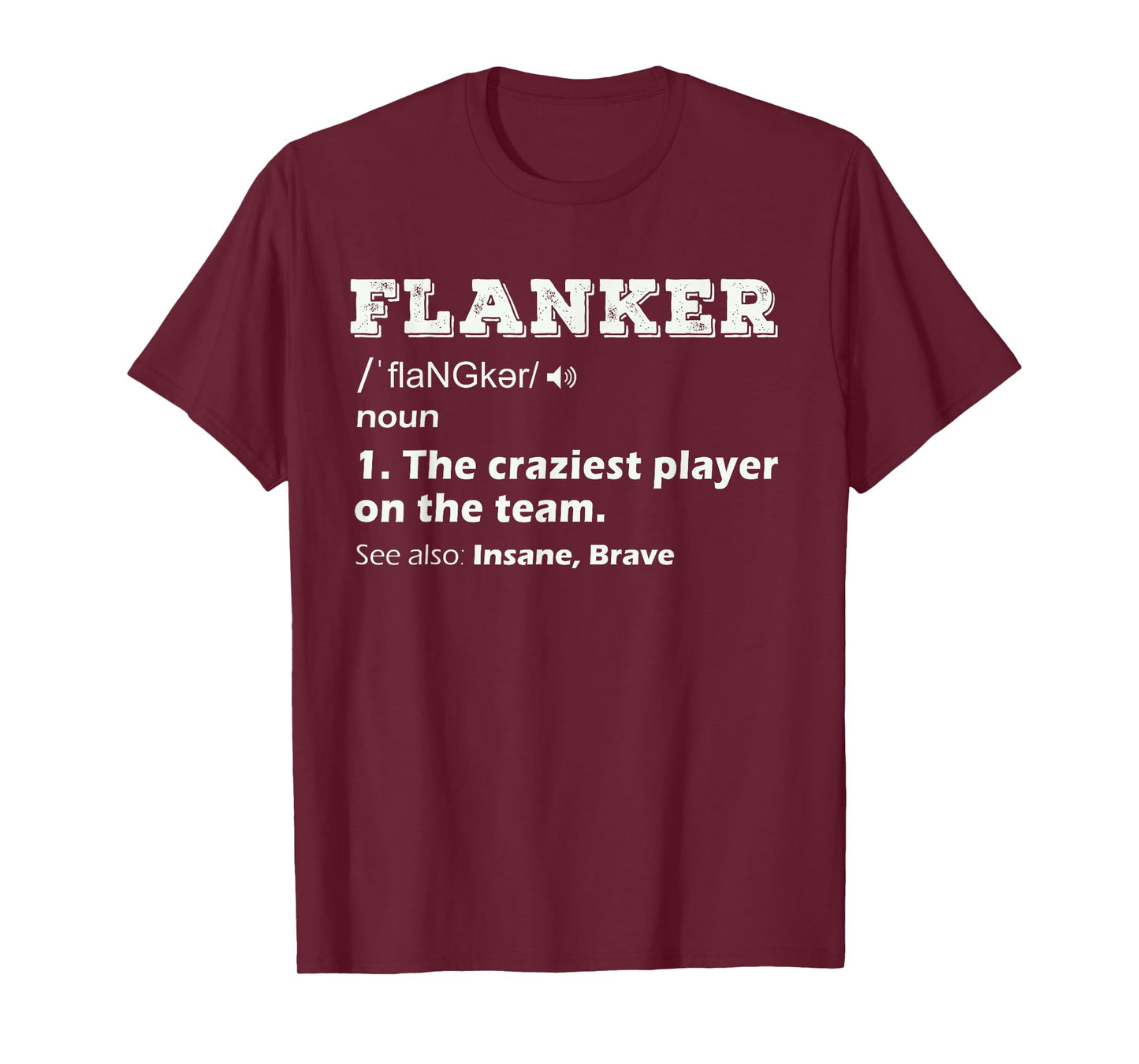 Flanker Position Rugby Player Football Wide Receiver Gifts T-Shirt