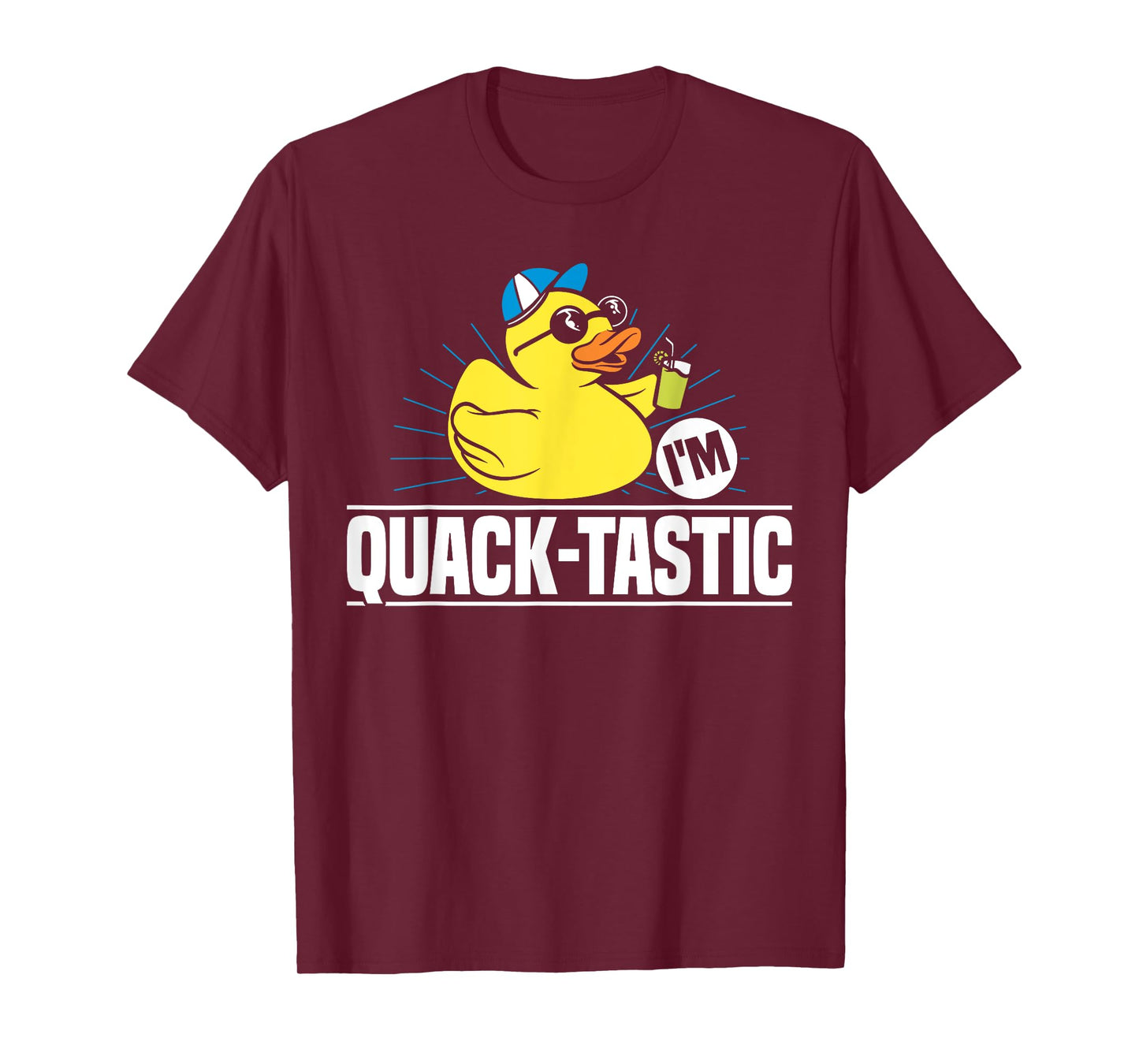 Im Quack-Tastic Rubber Duck Bath Duck T-Shirt