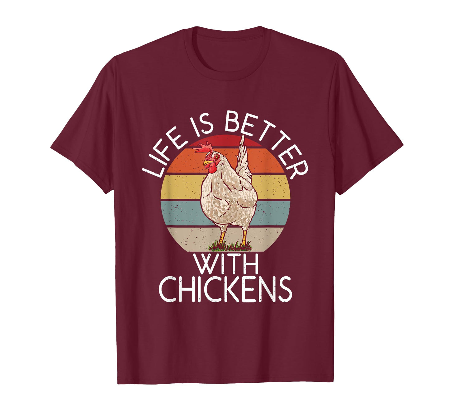 Life is better with Chickens Hen Chicken Lover T-Shirt