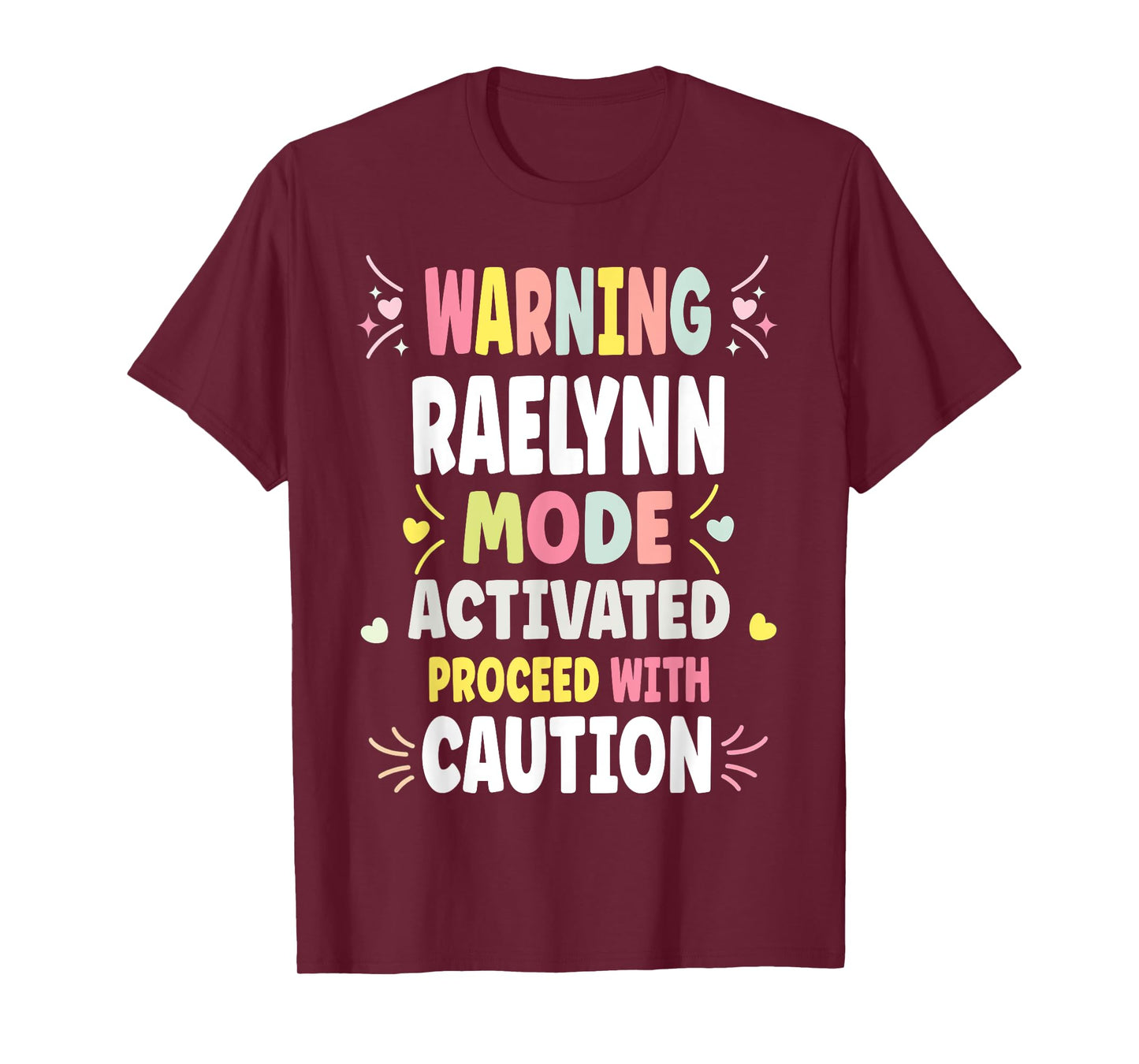 RAELYNN Personalized Women's Gift Custom RAELYNN T-Shirt